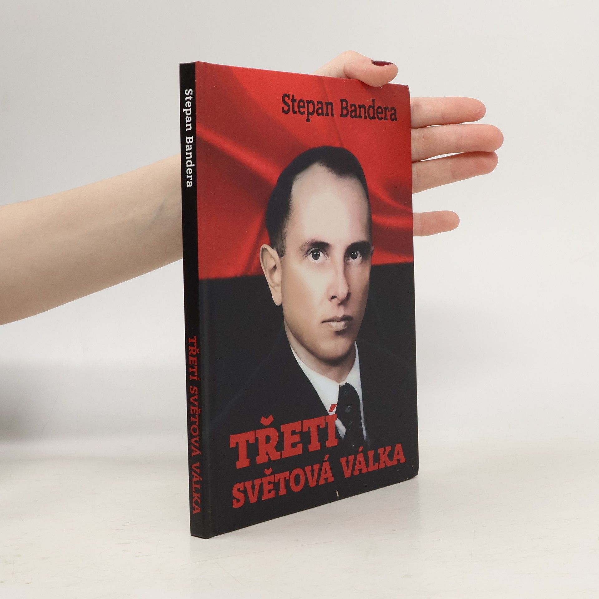 Stepan Bandera Třetí světová válka