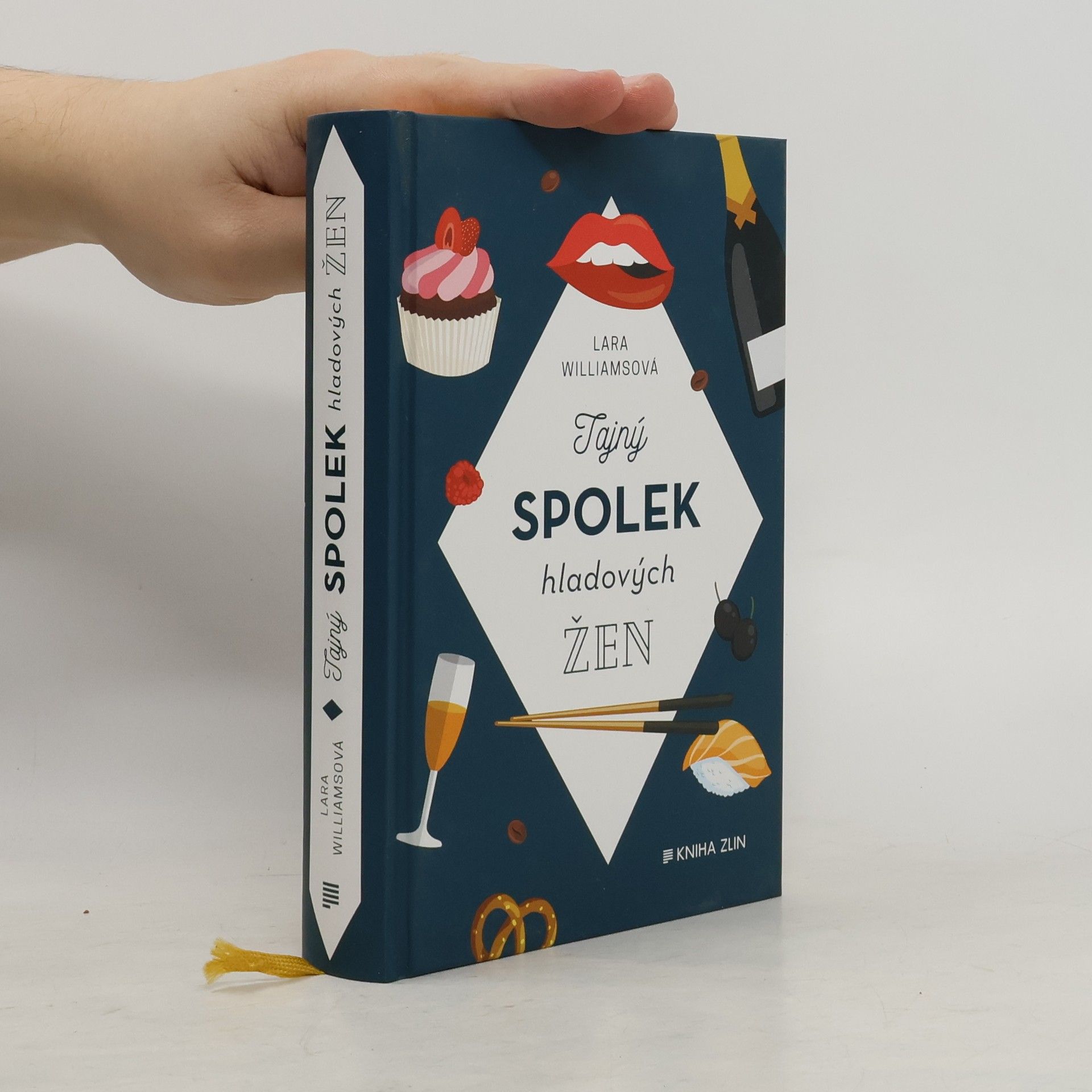 Lara Williams Tajný spolek hladových žen