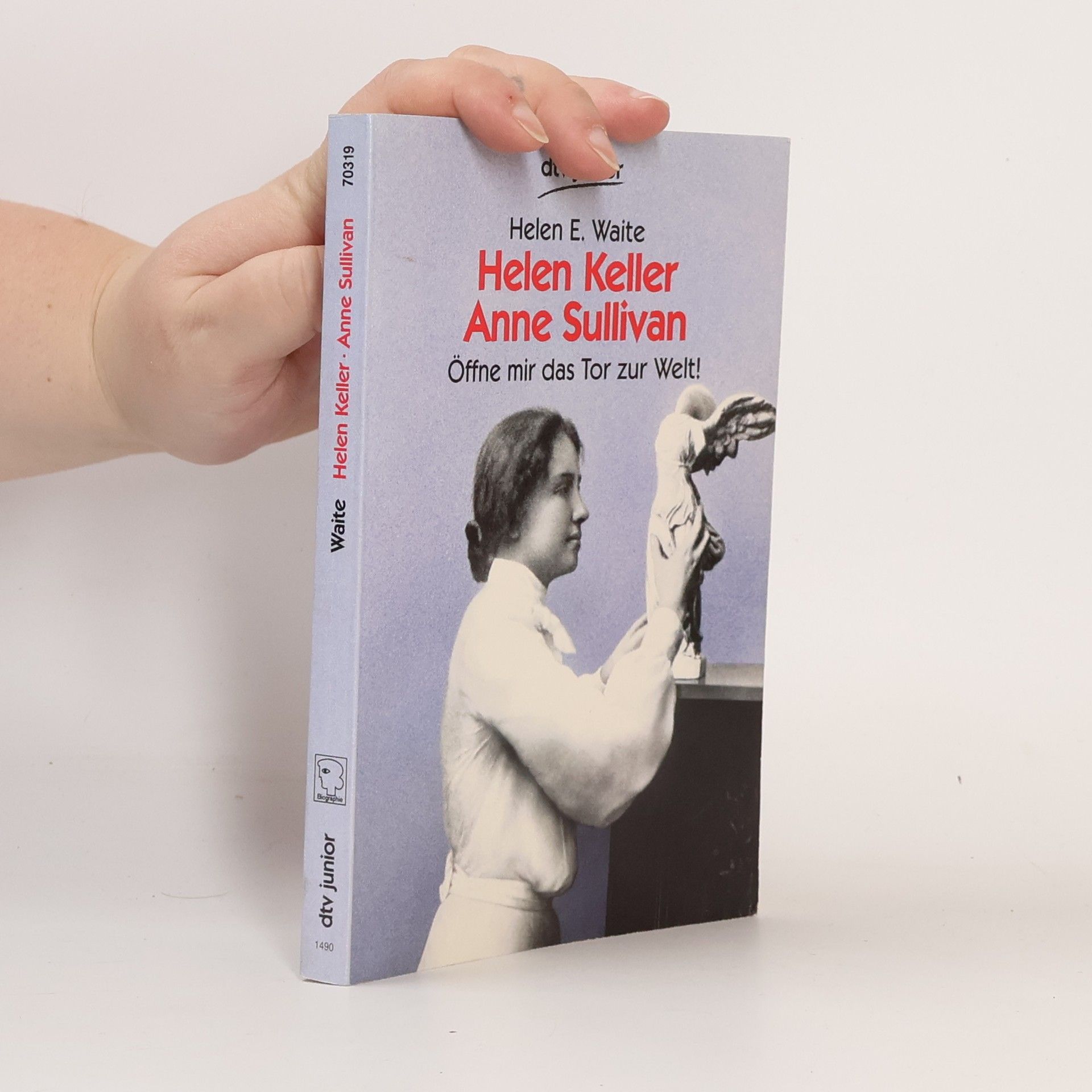 Helen E. Waite Helen Keller - Anne Sullivan