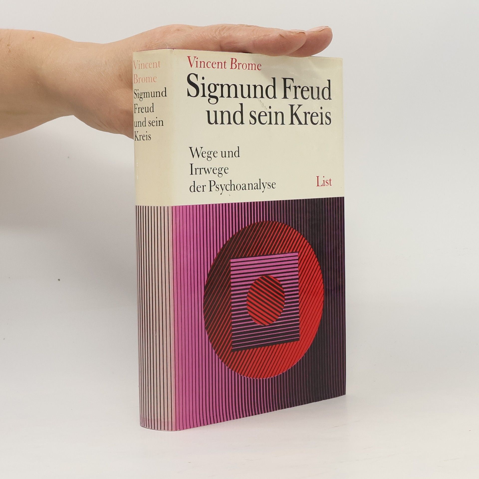 Vincent Brome Sigmund Freud und sein Kreis
