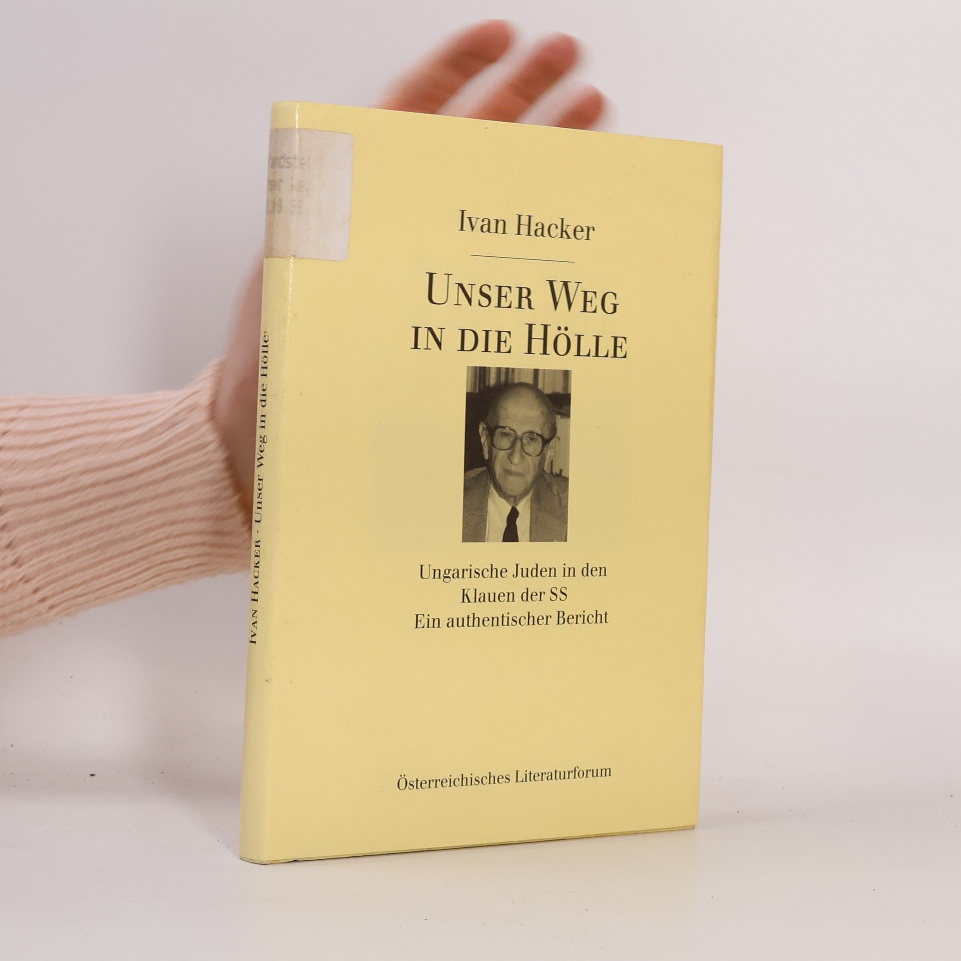 Ivan Hacker Unser Weg in die Hölle