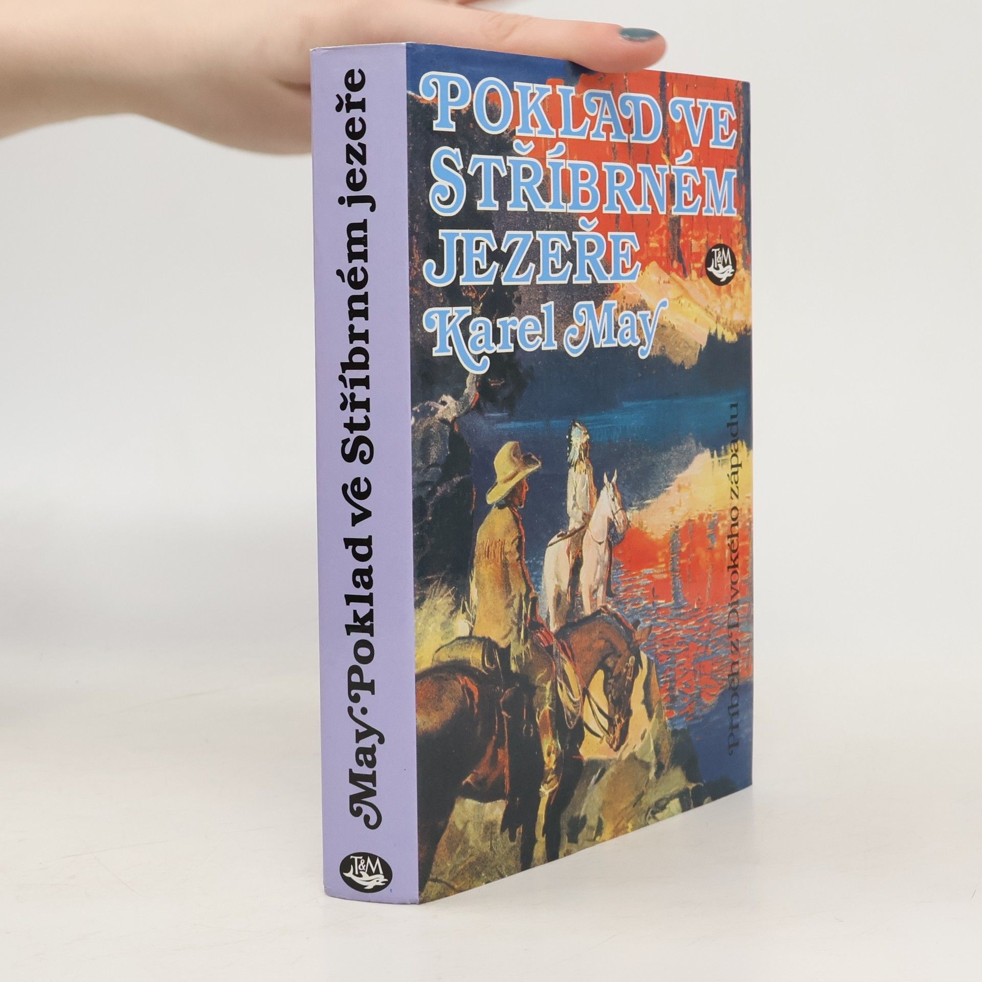 Karl May Poklad ve Stříbrném jezeře