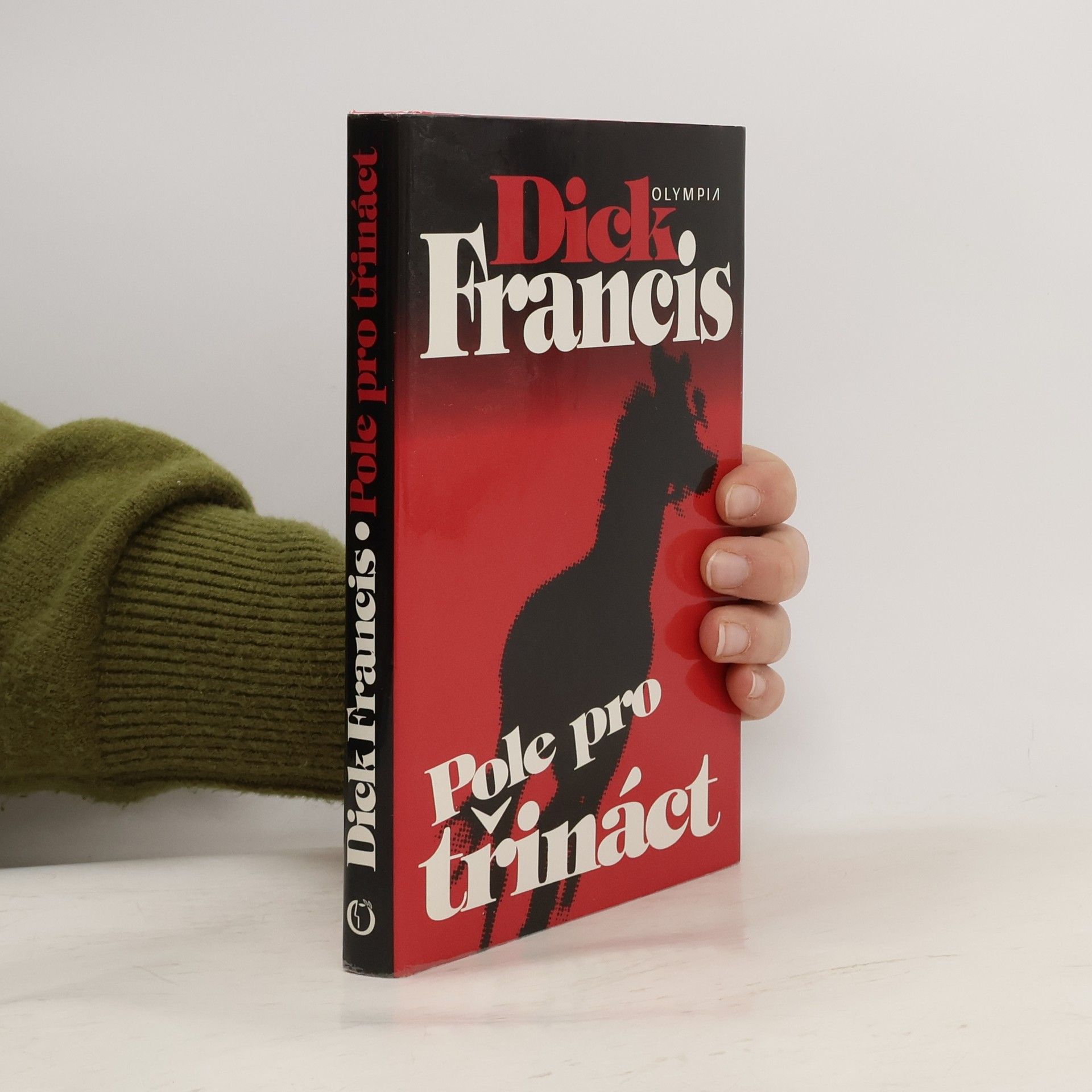 Dick Francis Pole pro třináct