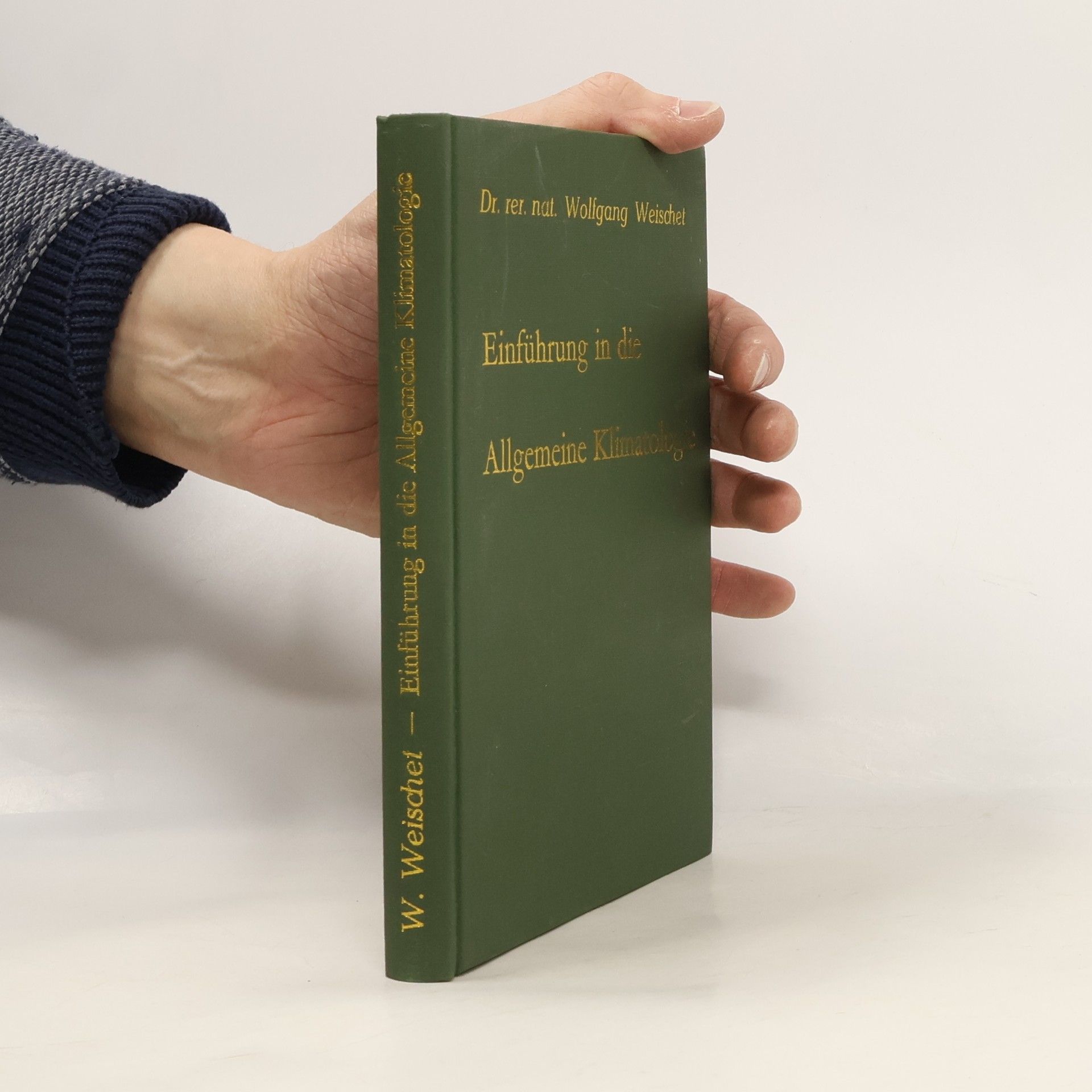 Einführung in die Allgemeine Klimatologie