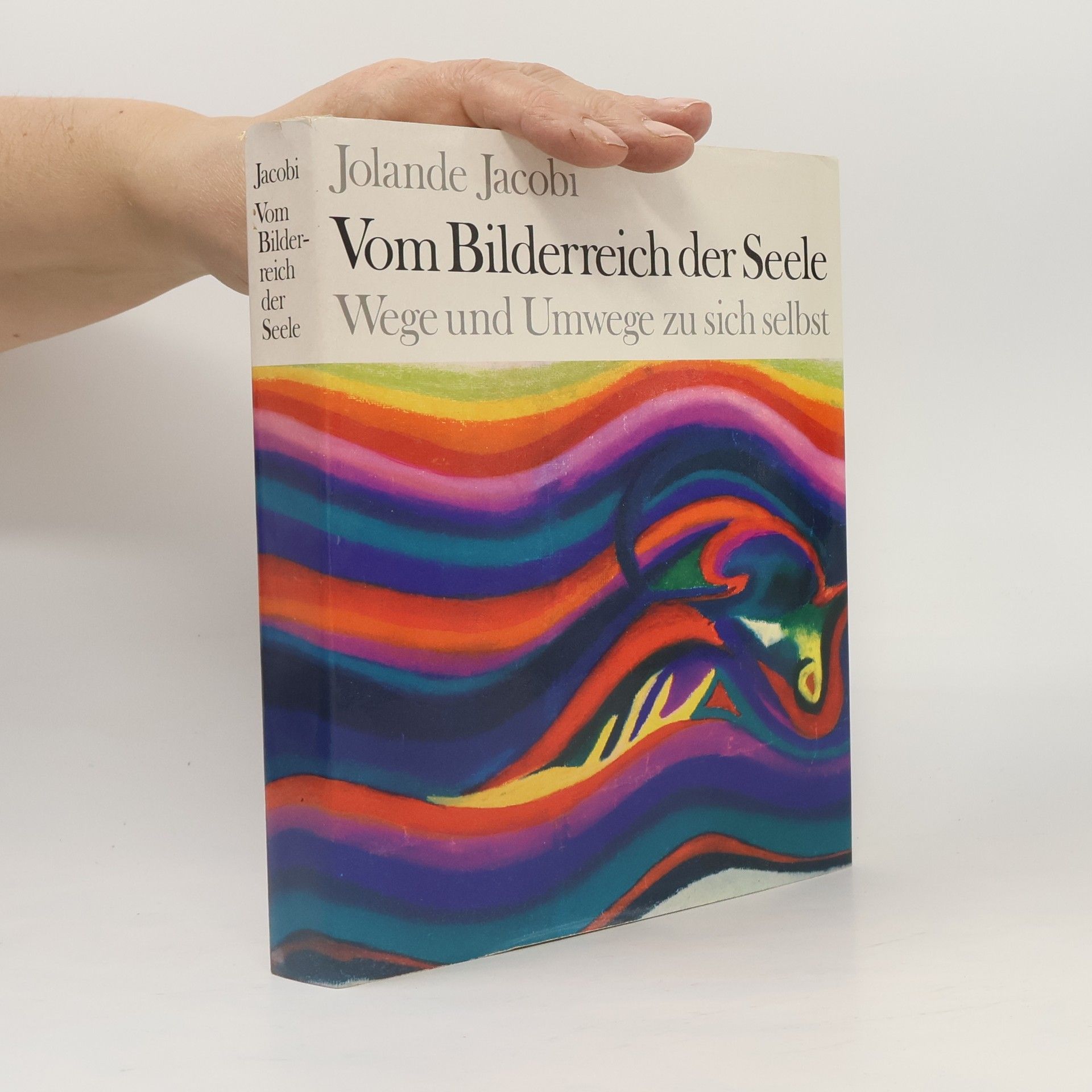 Jacobi Jolande Vom Bilderreich der Seele