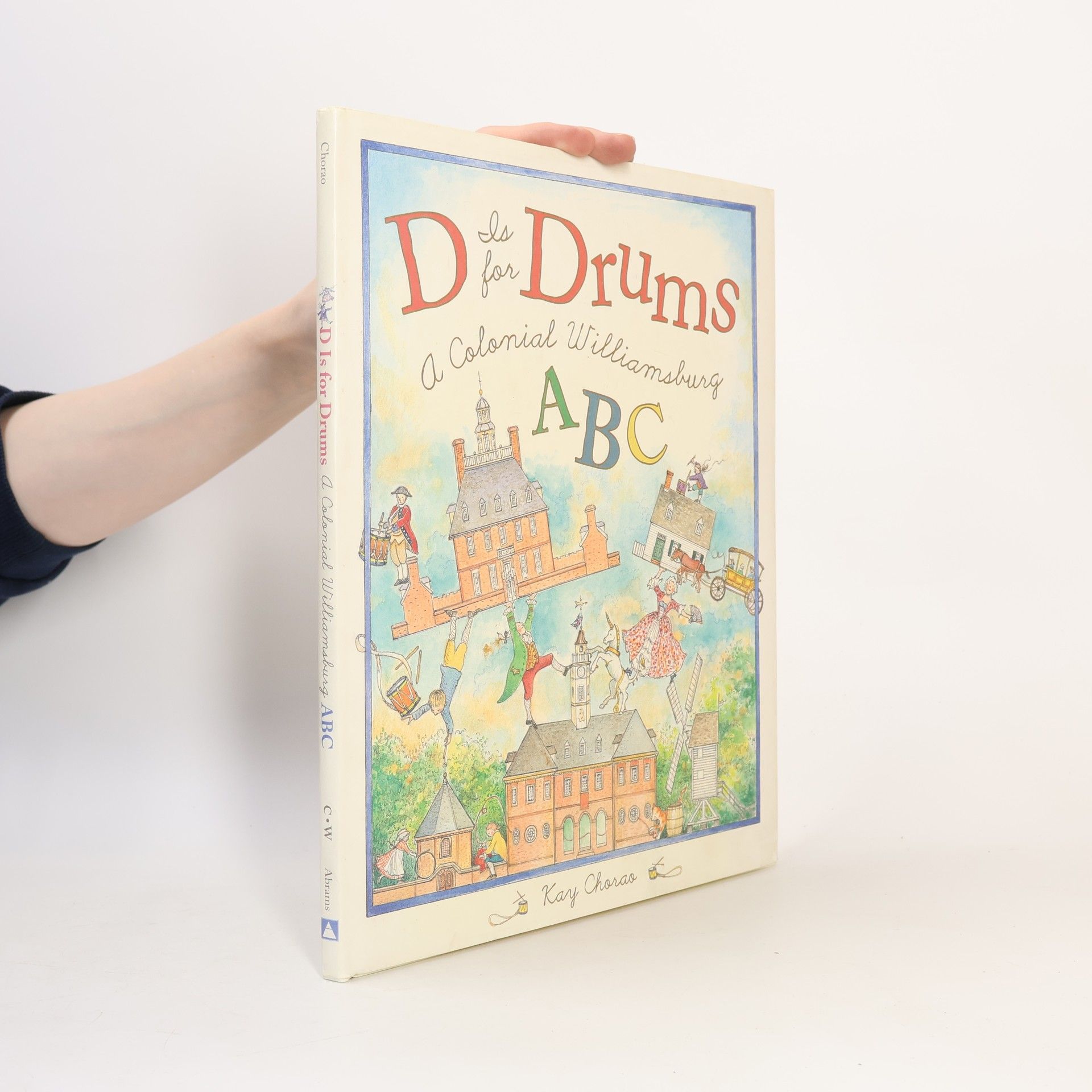 Kay Chorao D Is for Drums