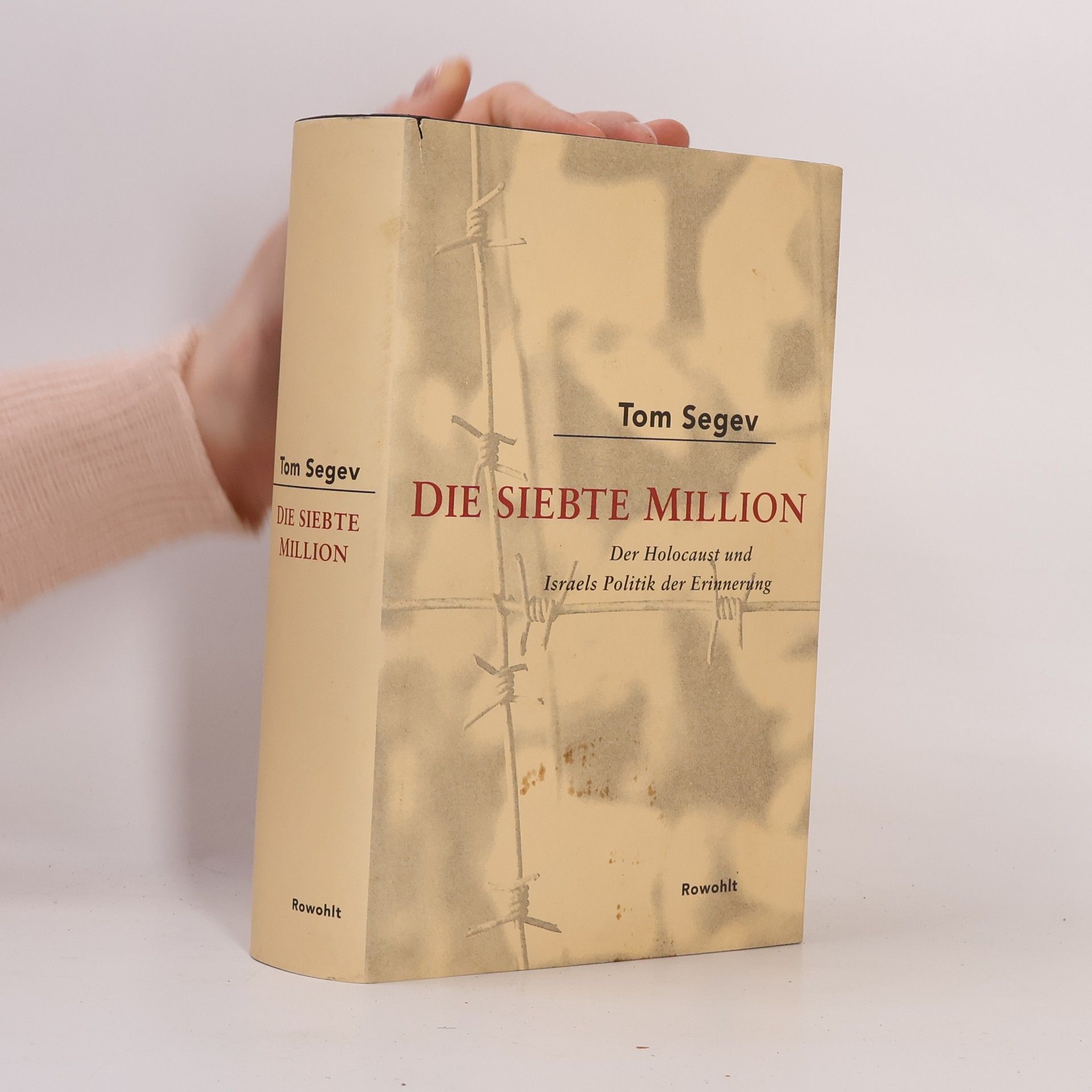 Tom Segev Die siebte Million