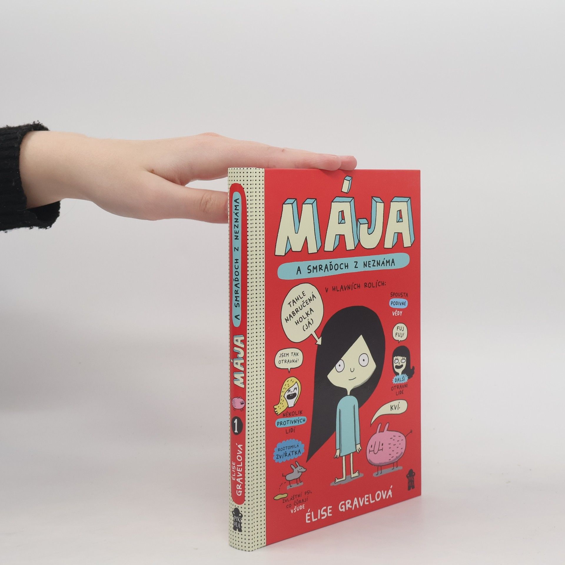 E. lise Gravel Mája a smraďoch z neznáma