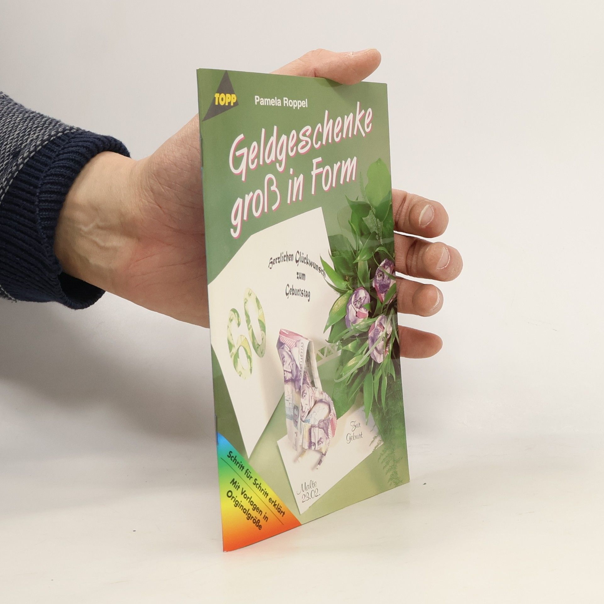 Pamela Roppel Geldgeschenke groß in Form