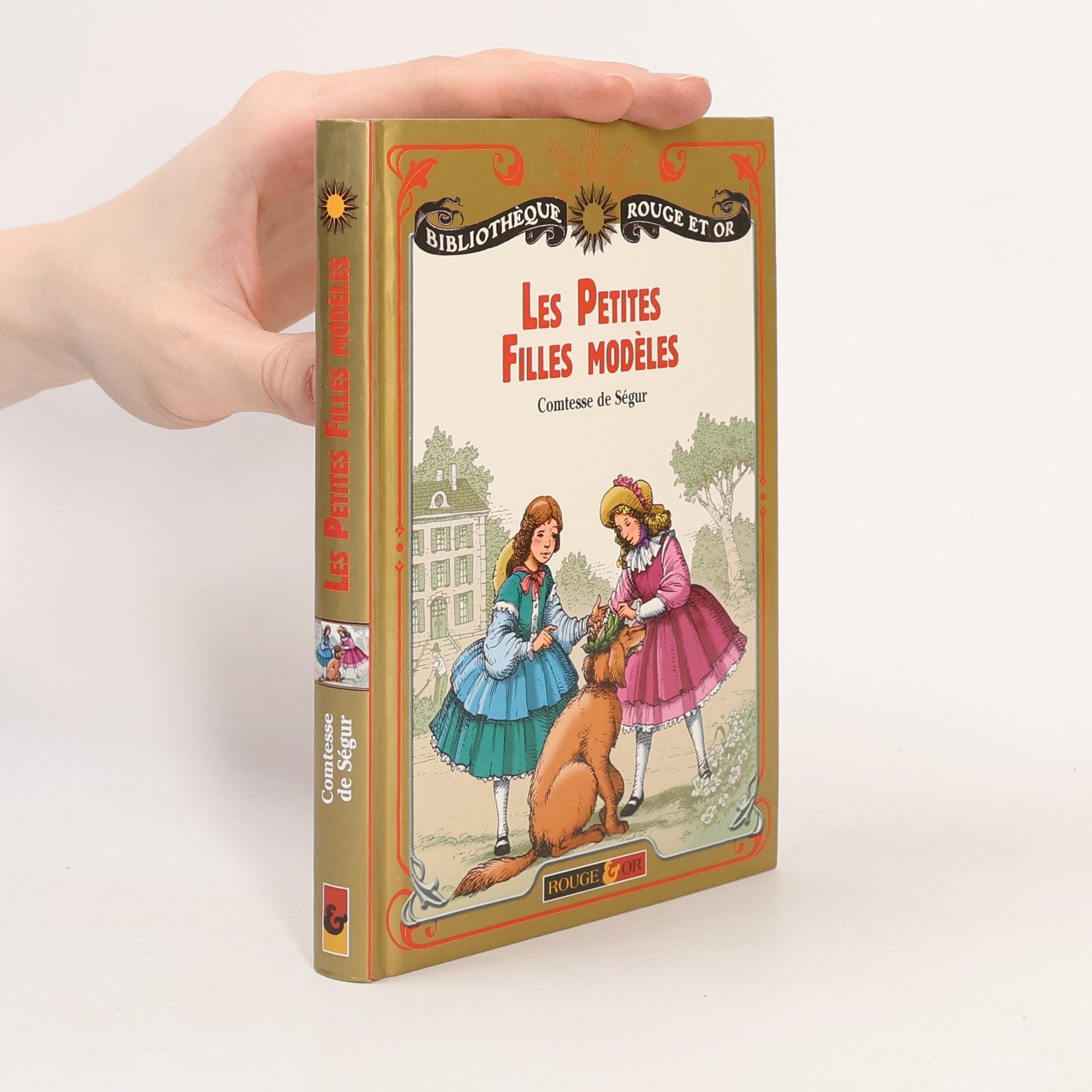 Sophie Rostopchine de Ségur Les Petites filles modèles: Texte abrégé