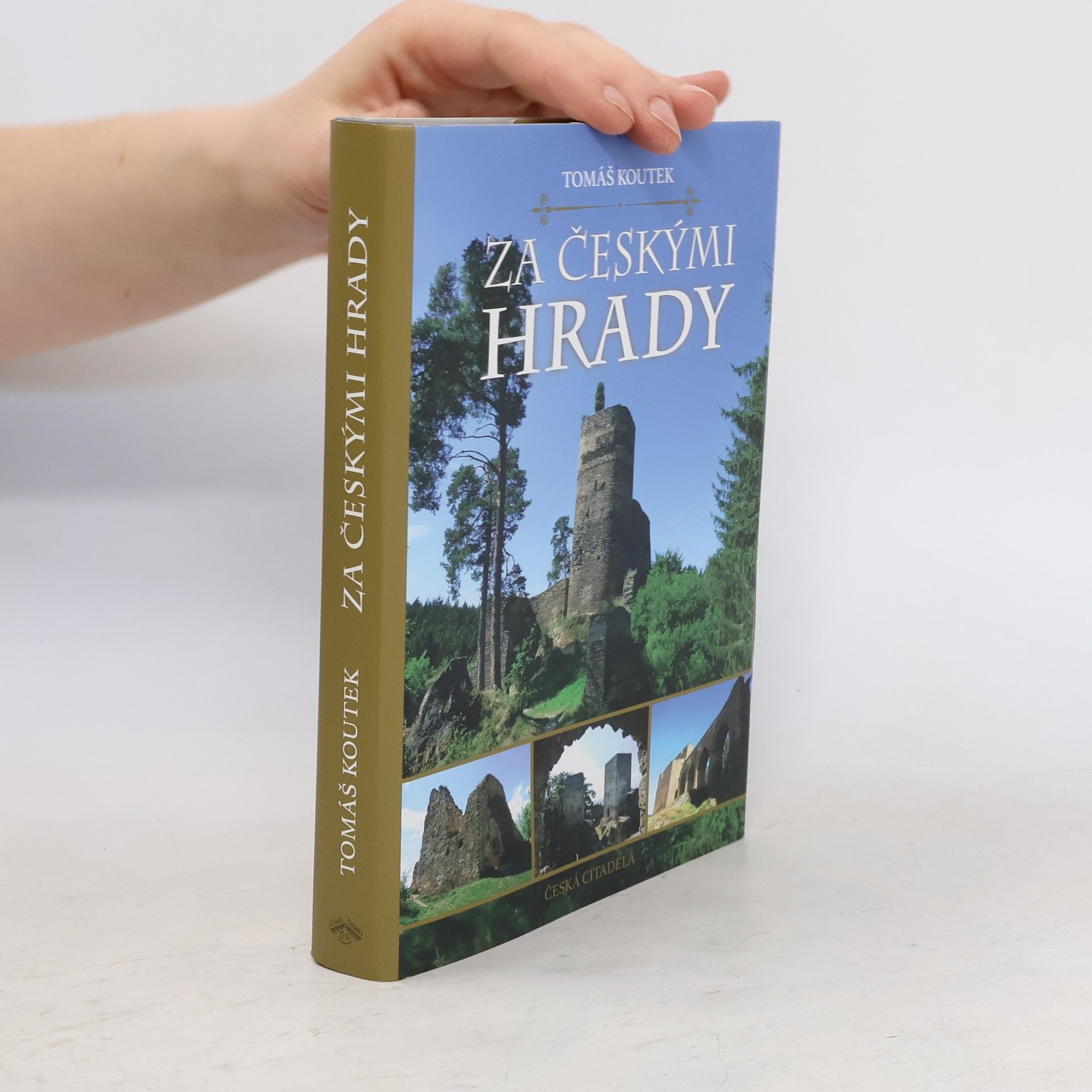 Tomáš Koutek Za českými hrady