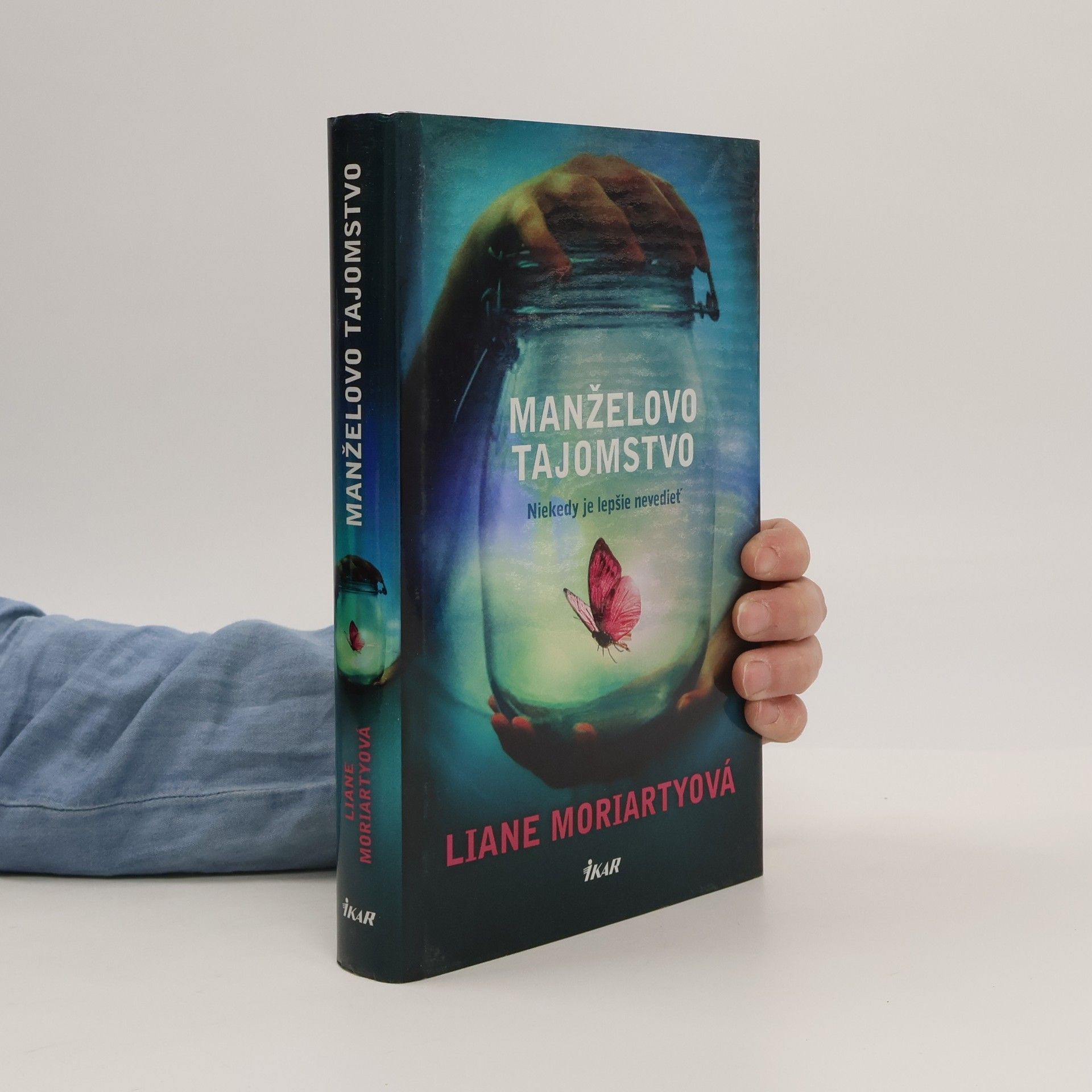 Liane Moriarty Manželovo tajomstvo