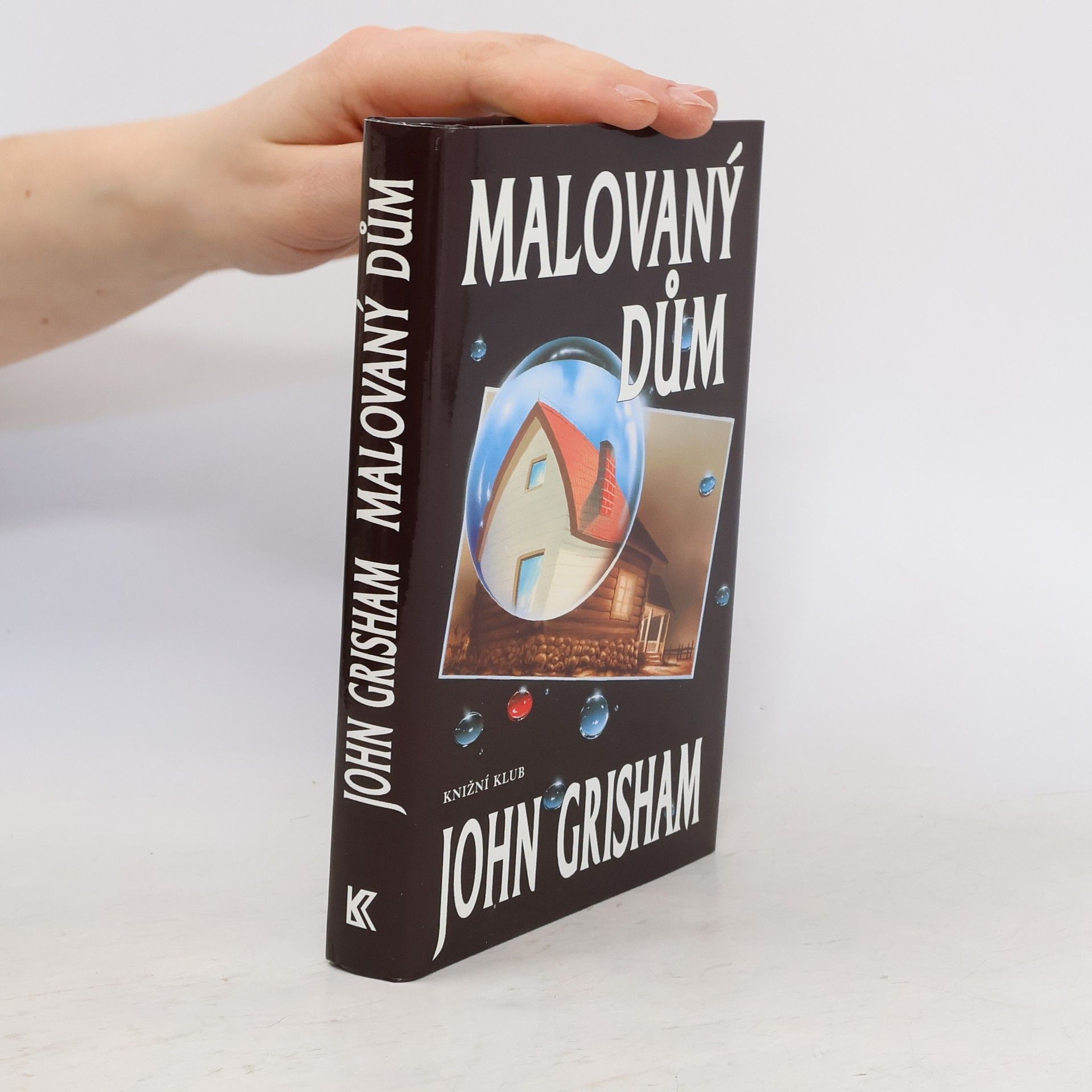 John Grisham Malovaný dům