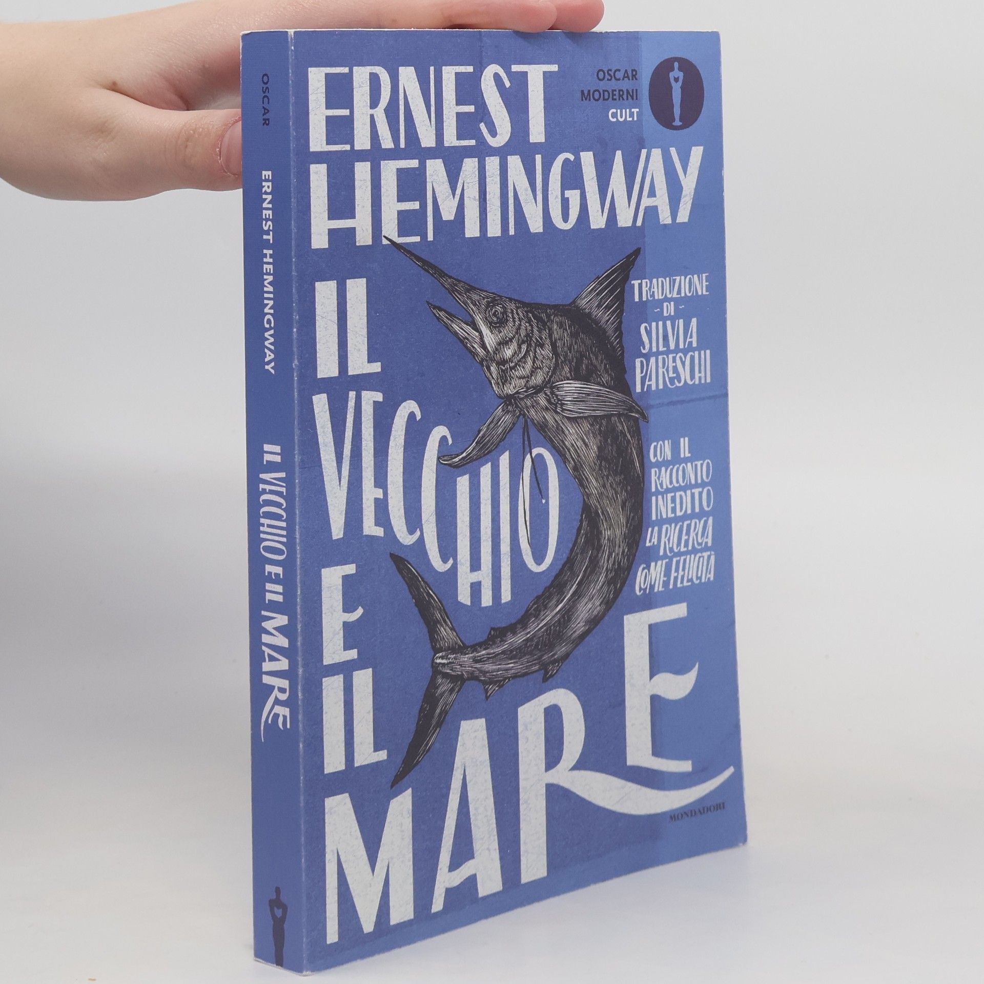 Ernest Hemingway Oscar Moderni Cult: Il vecchio e il mare