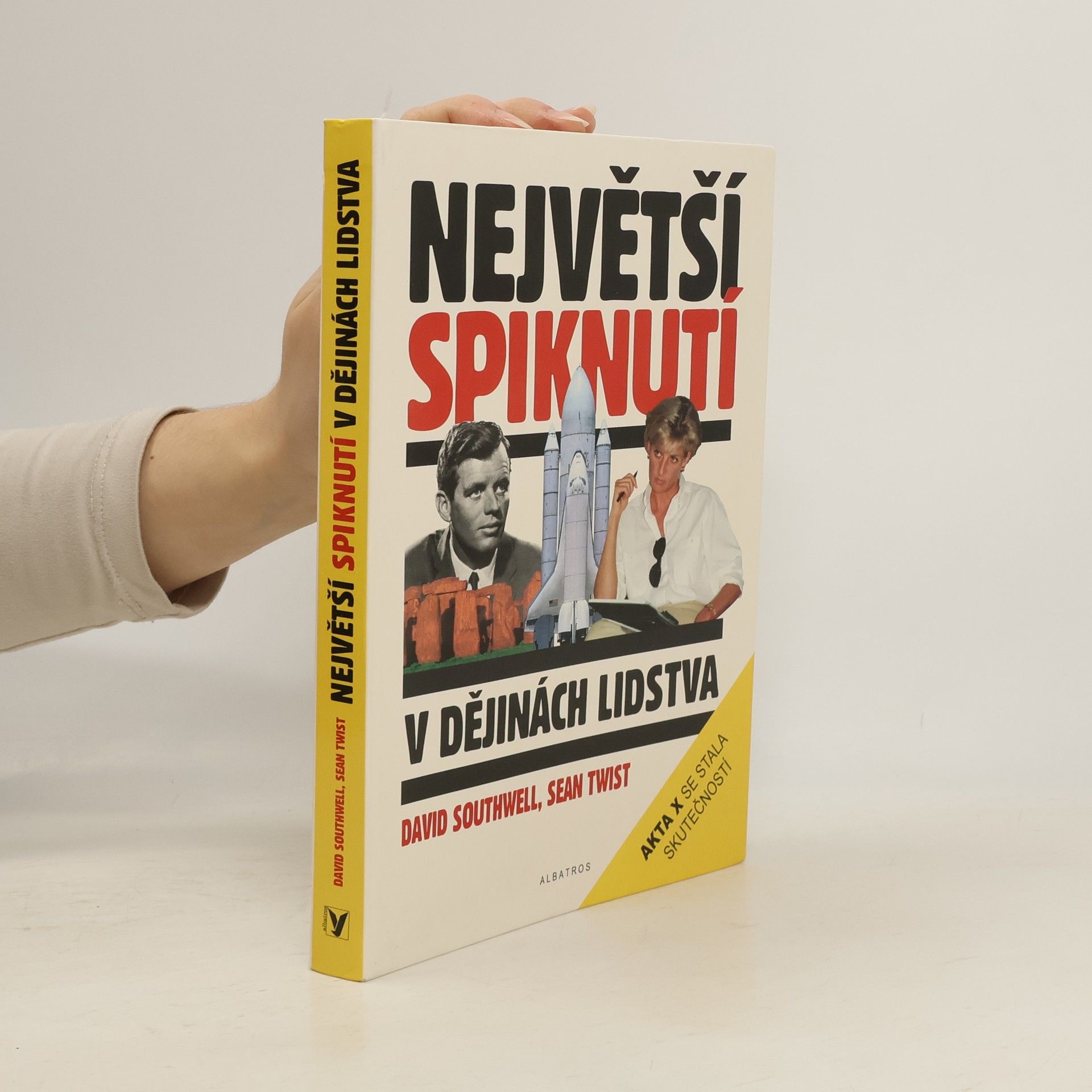 David Southwell Největší spiknutí v dějinách lidstva