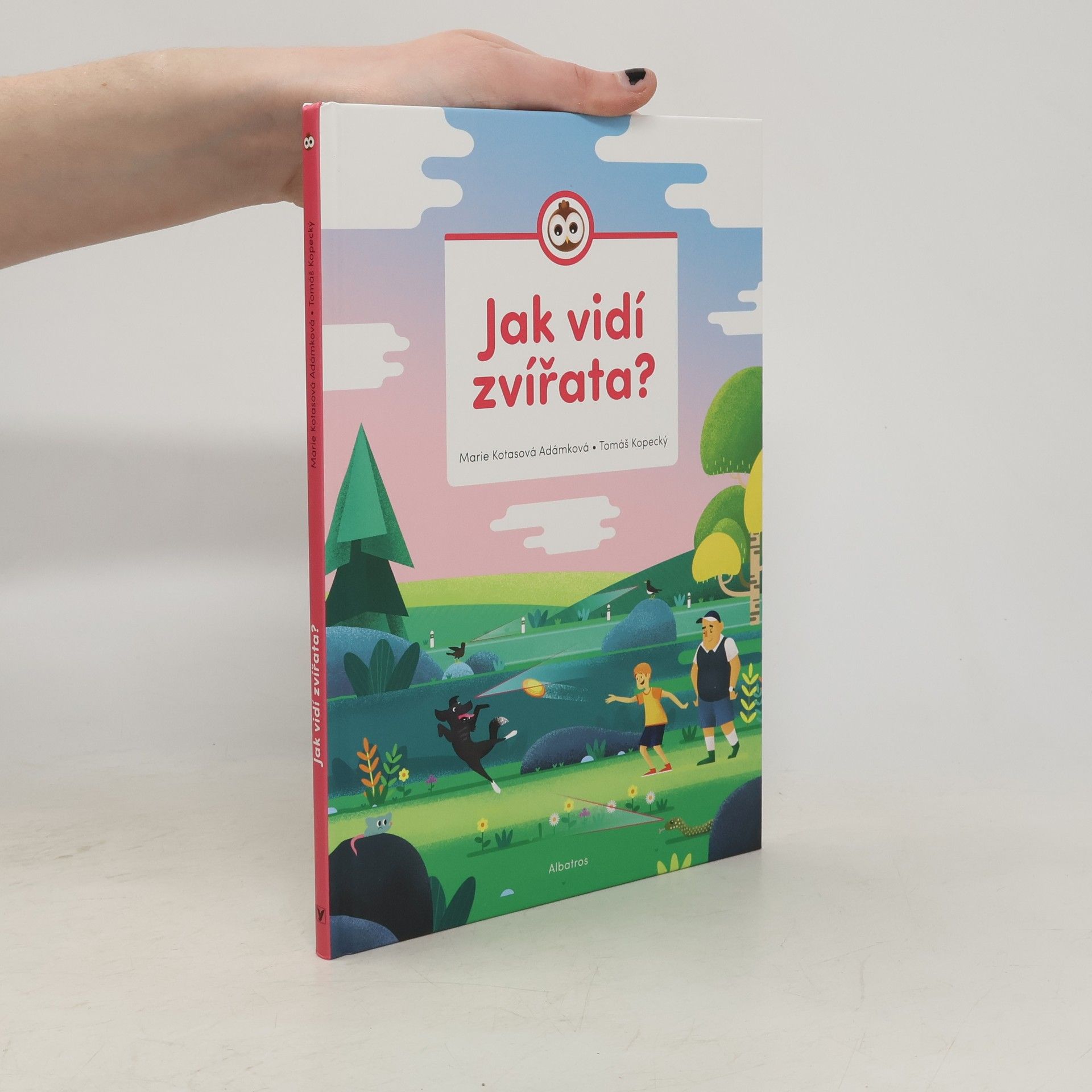 Marie Kotasová Adámková Jak vidí zvířata?