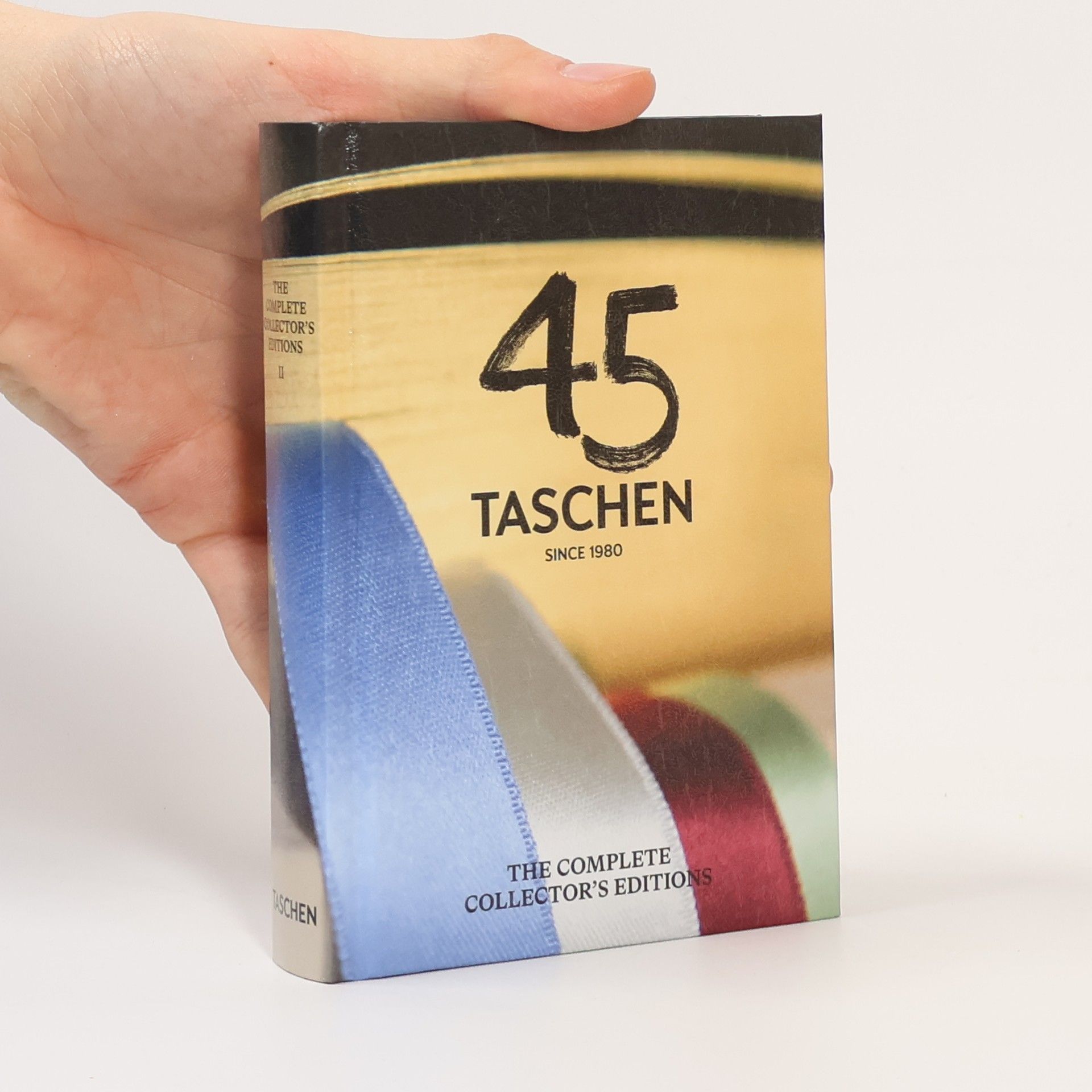 kolektiv The complete collector's editions. 45 Taschen, since 1980