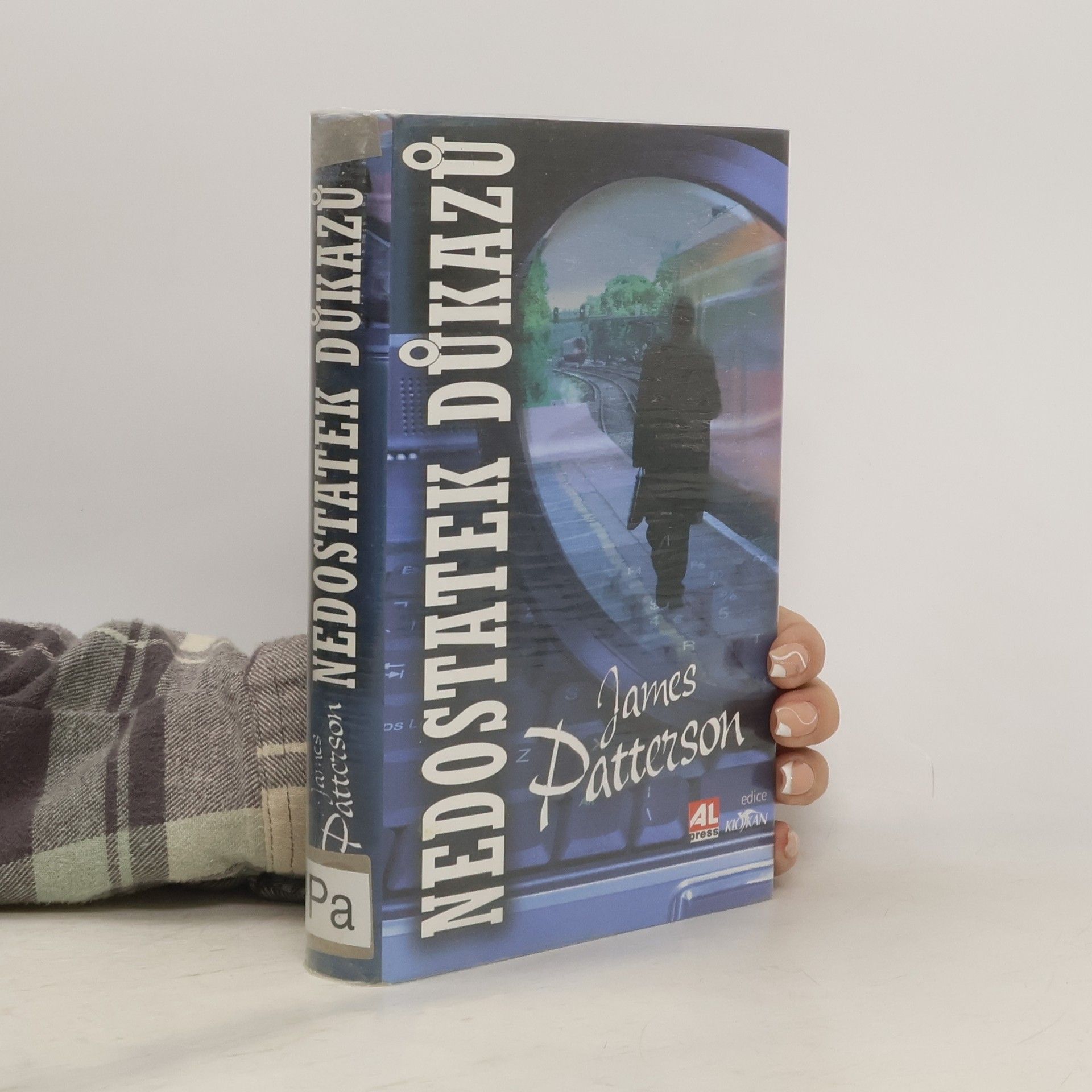 James Patterson Nedostatek důkazů