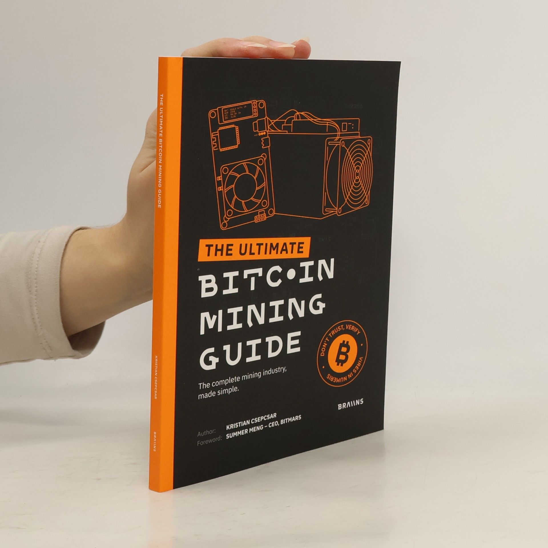 Kristián Csepcsar Ultimate Bitcoin Mining Guide