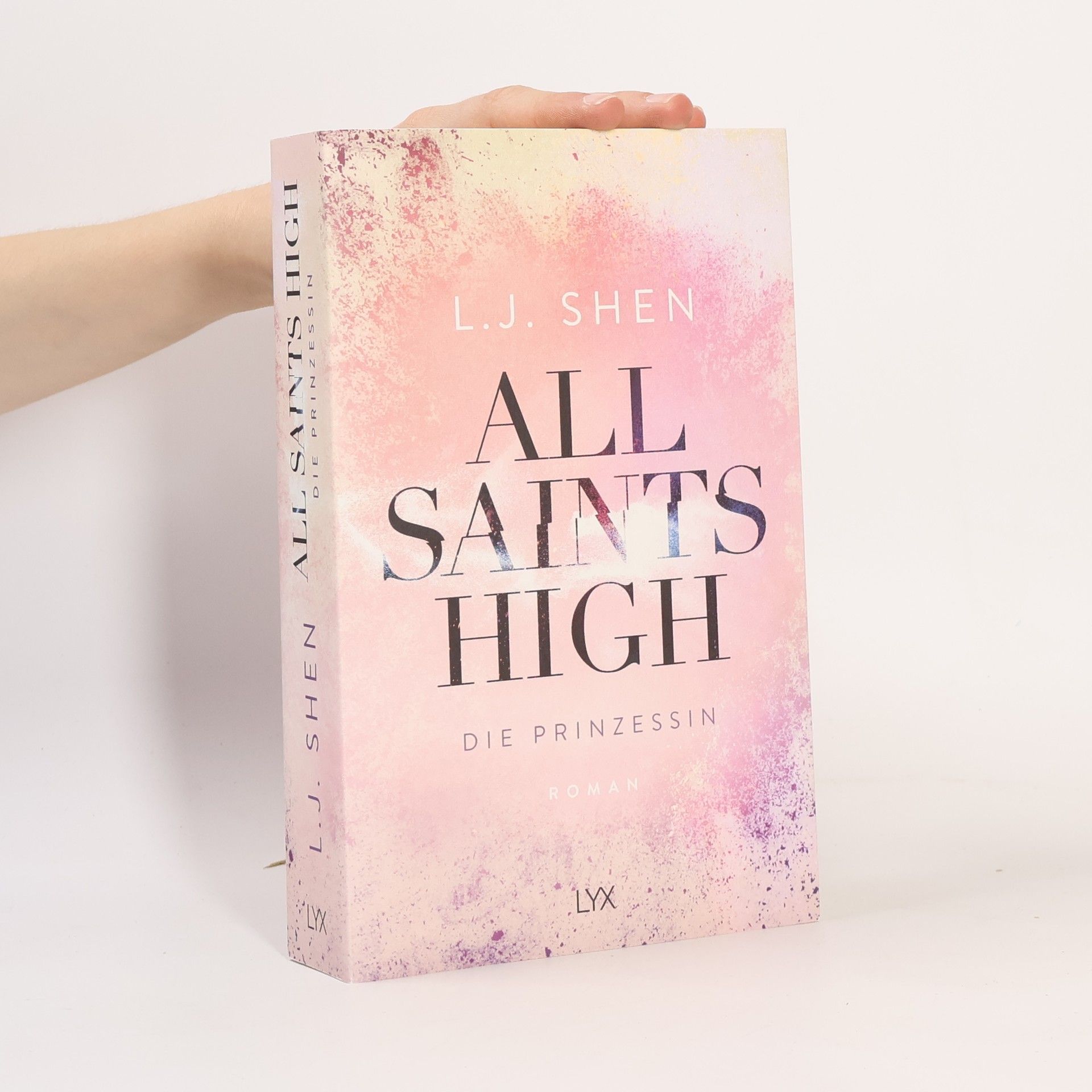 L. J. Shen All Saints High - Die Prinzessin