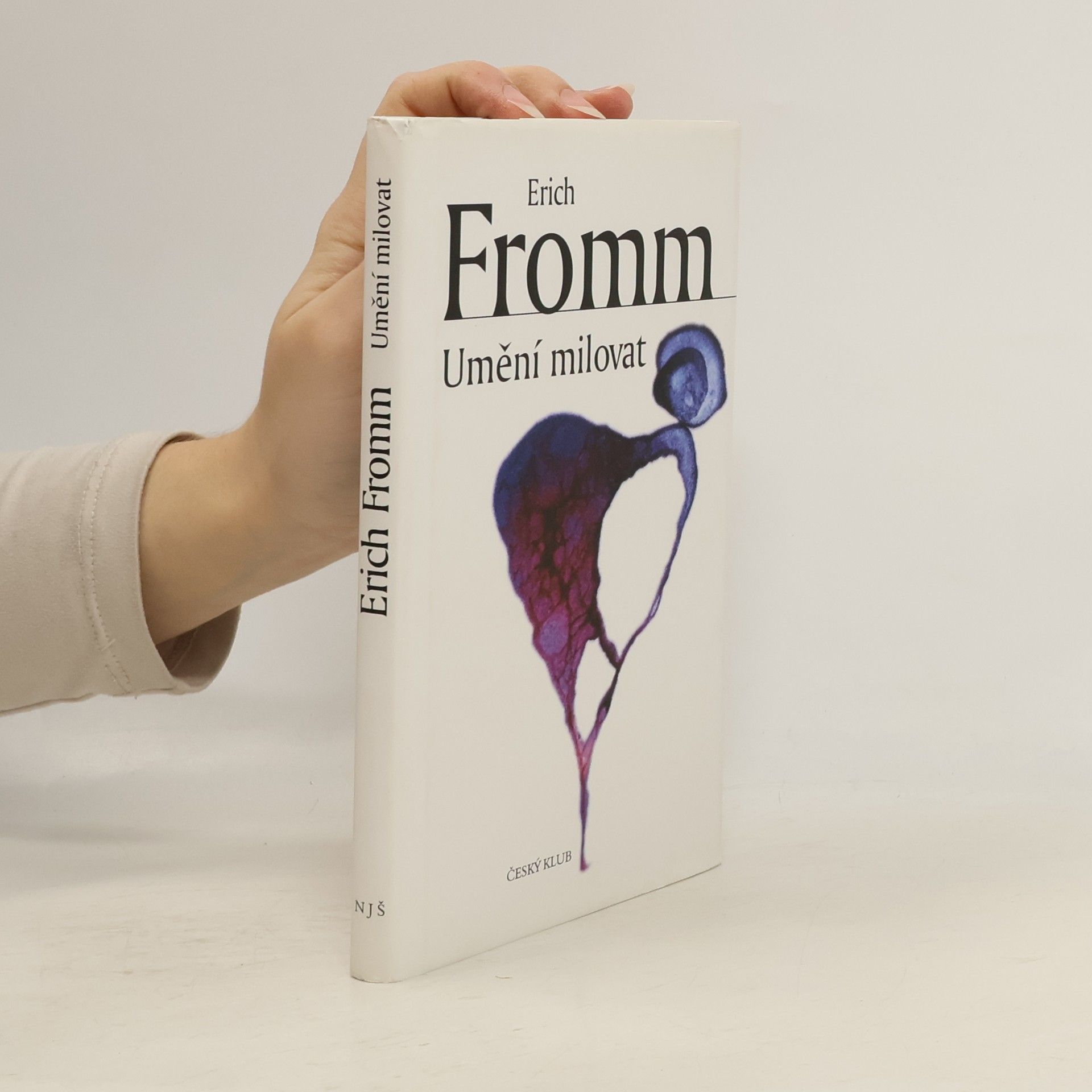 Erich Fromm Umění milovat