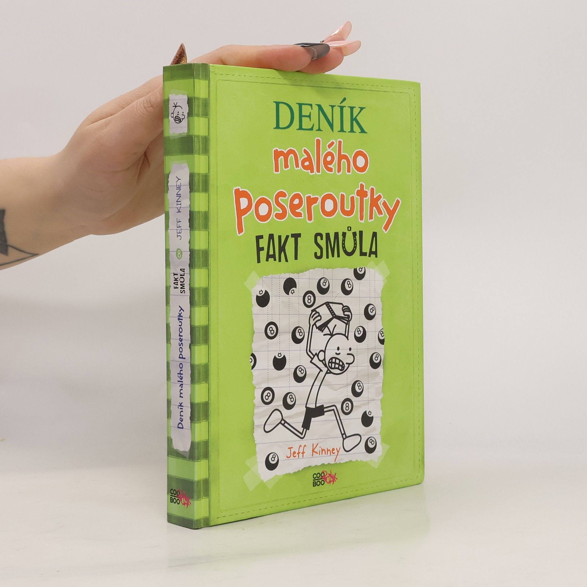 Jeff Kinney Deník malého poseroutky 8. Fakt smůla