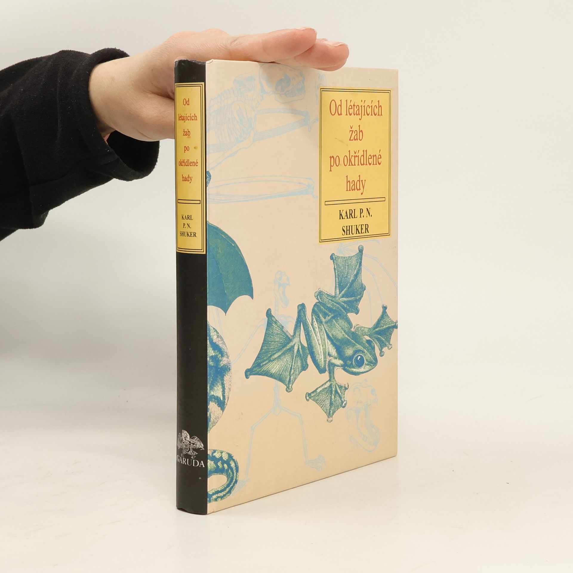 Karl Shuker Od létajících žab po okřídlené hady