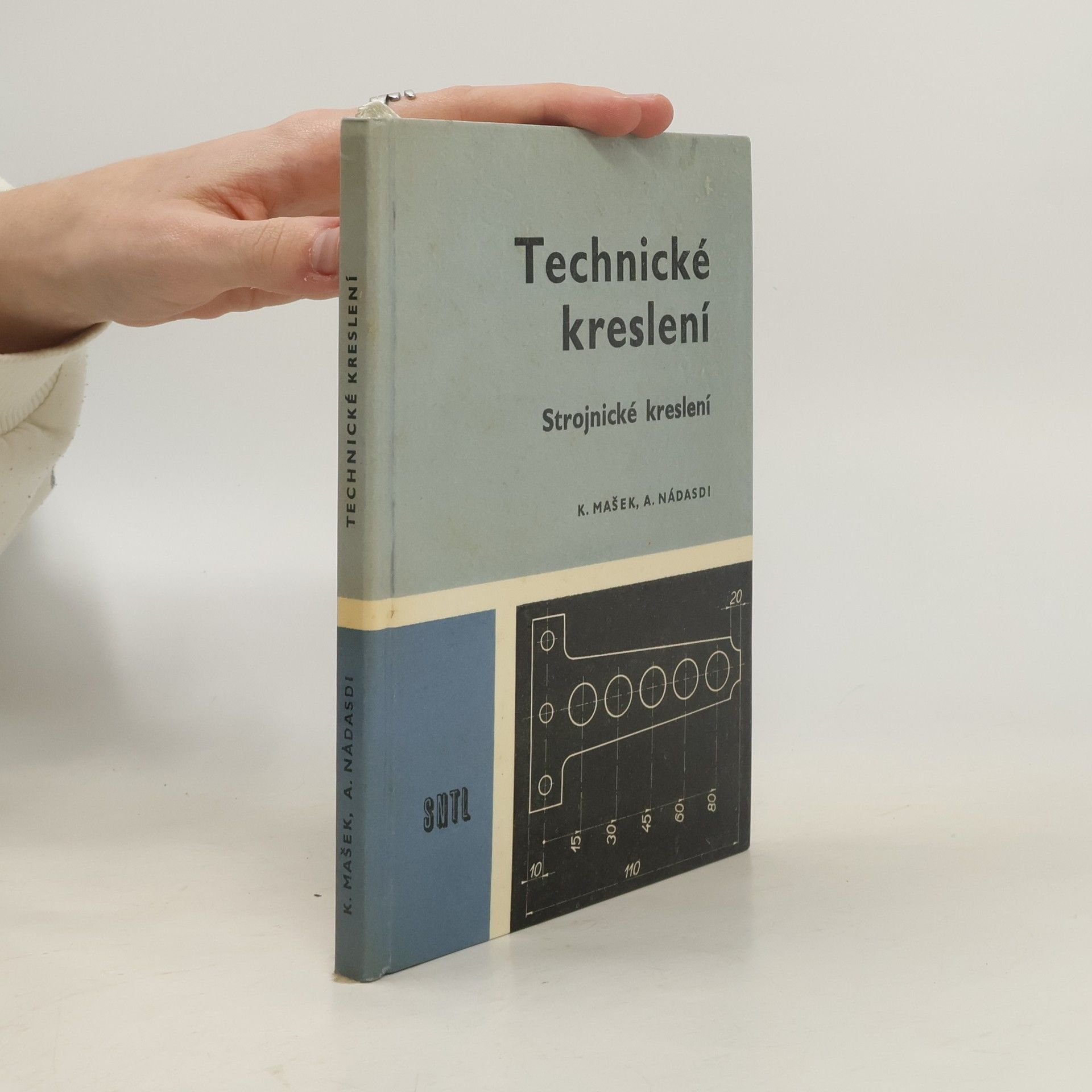 Karel Mašek Technické kreslení. Strojnické kreslení