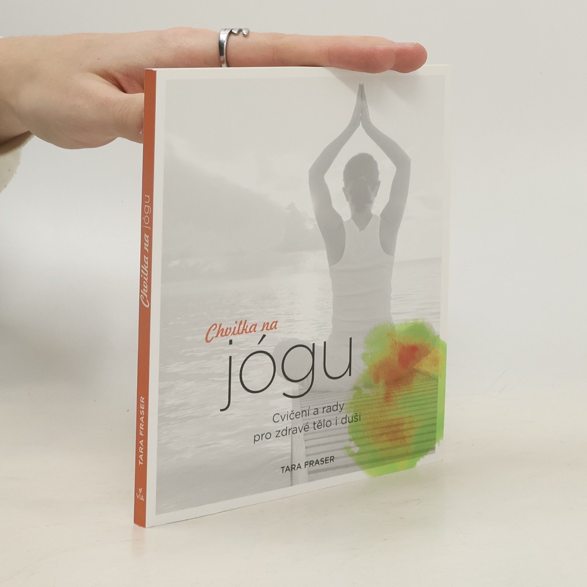 Tara Fraser Chvilka na jógu