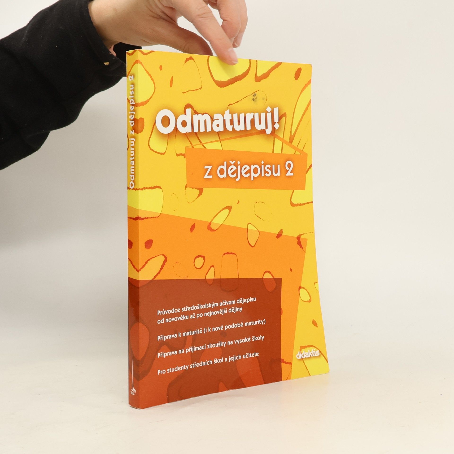 Alena Štěpánková Odmaturuj! z dějepisu 2