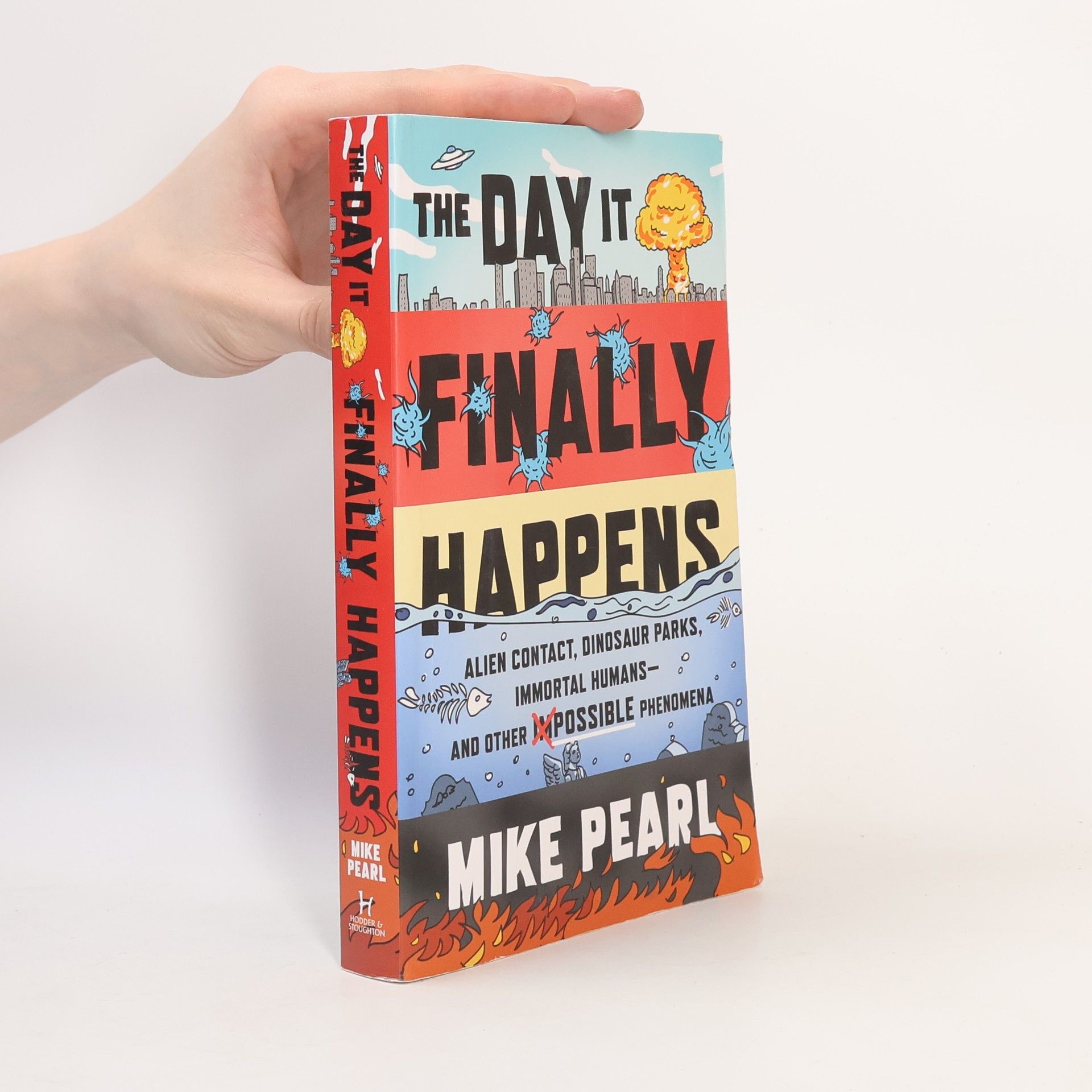 Mike Pearl The Day It Finally Happens