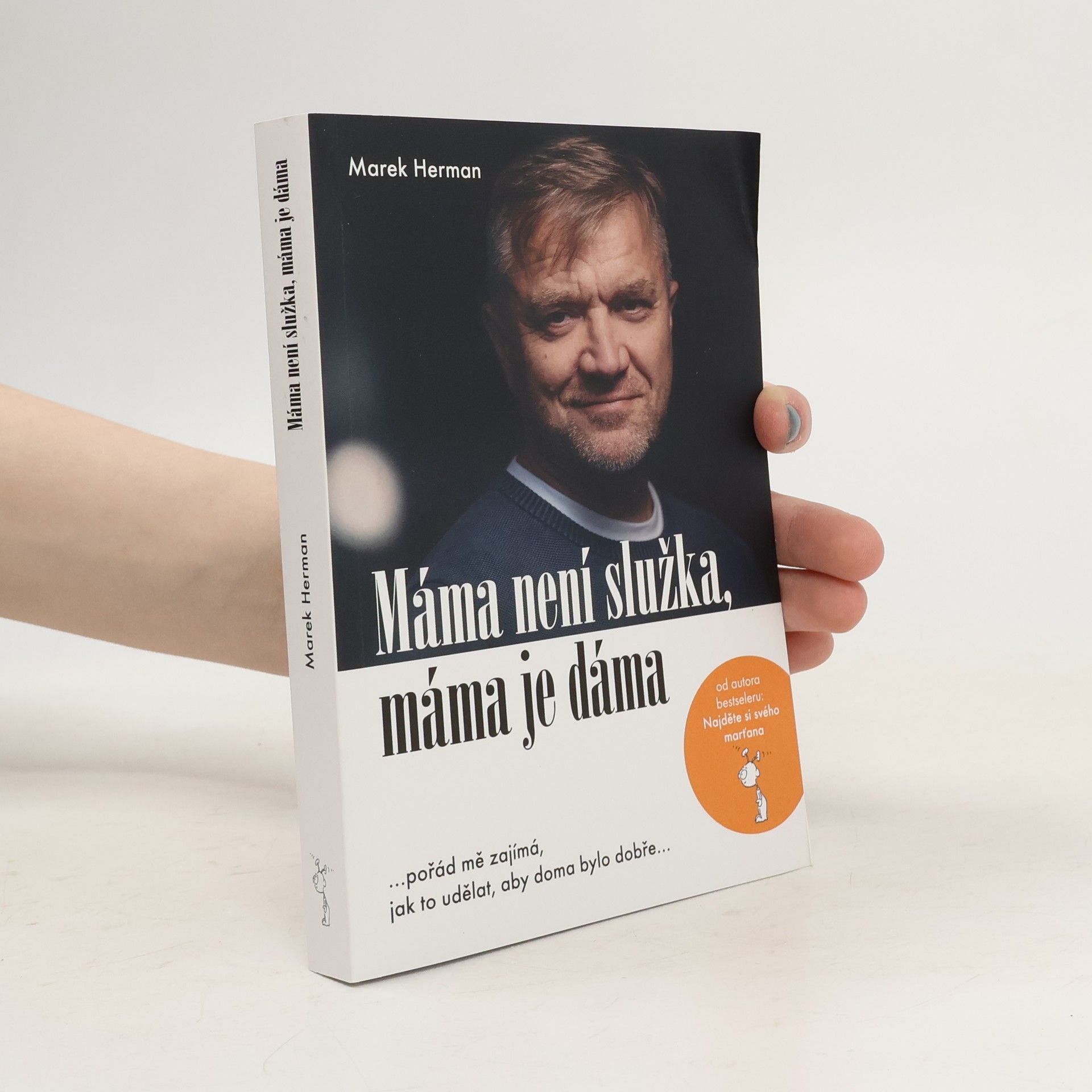 Marek Herman Máma není služka, máma je dáma