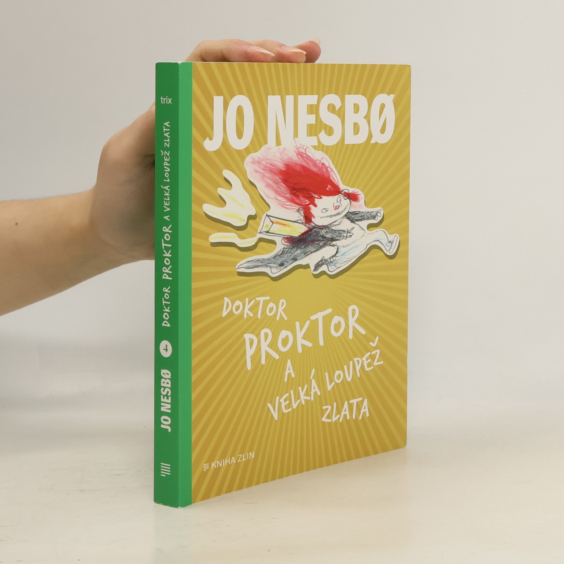 Jo Nesbø Doktor Proktor a velká loupež zlata