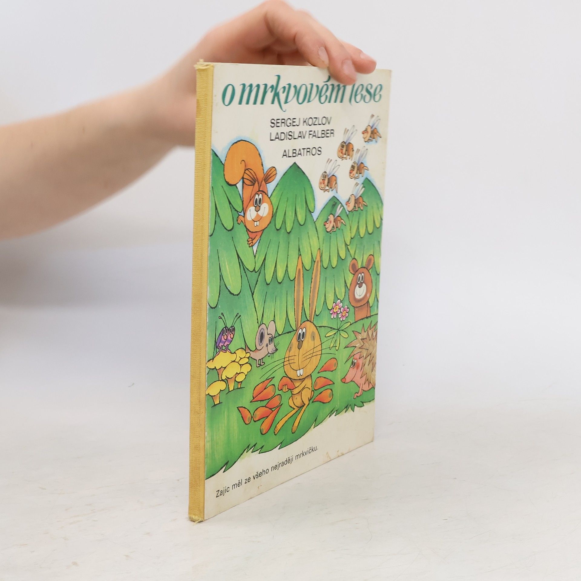 Sergej Kozlov O mrkvovém lese