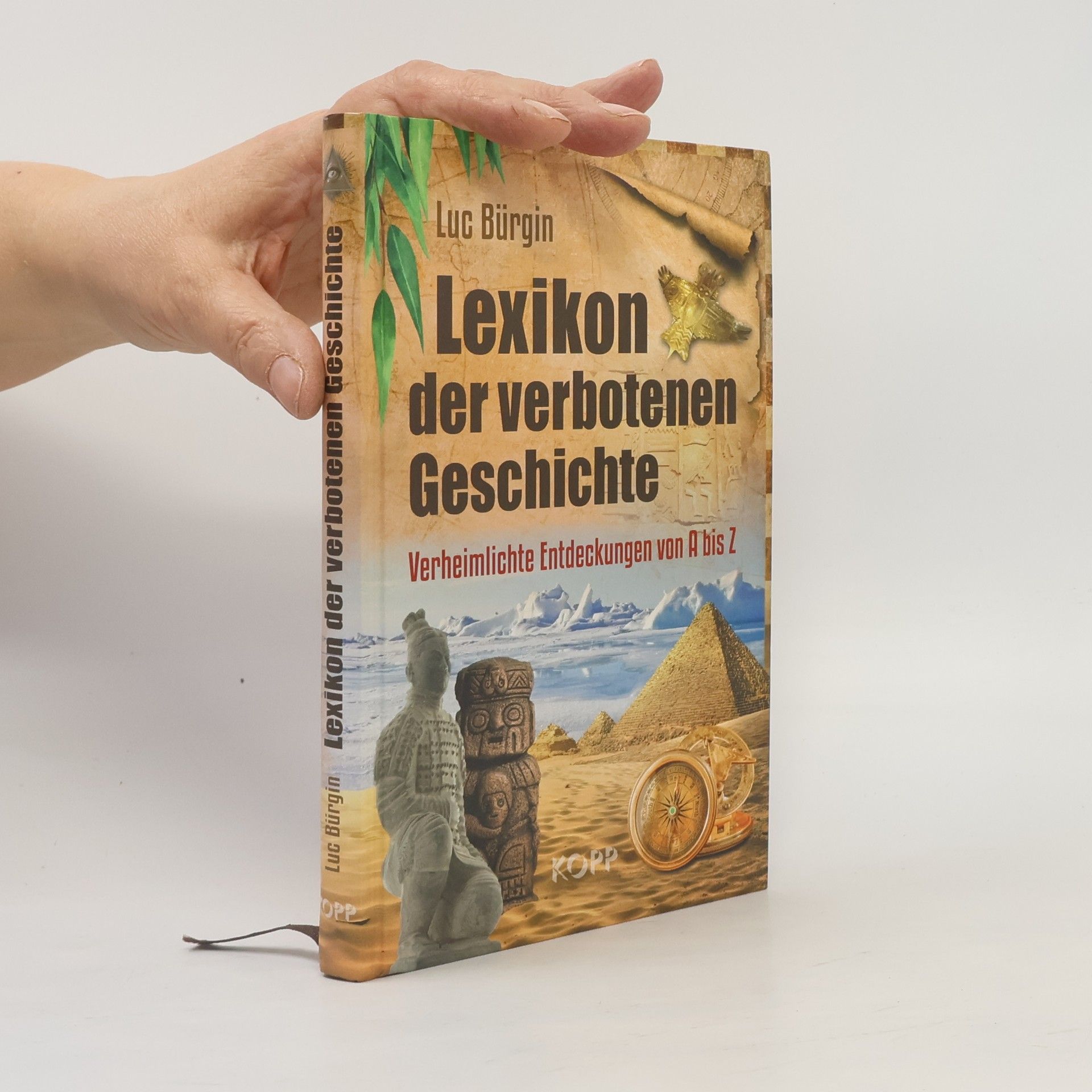 Luc Bürgin Lexikon der verbotenen Geschichte