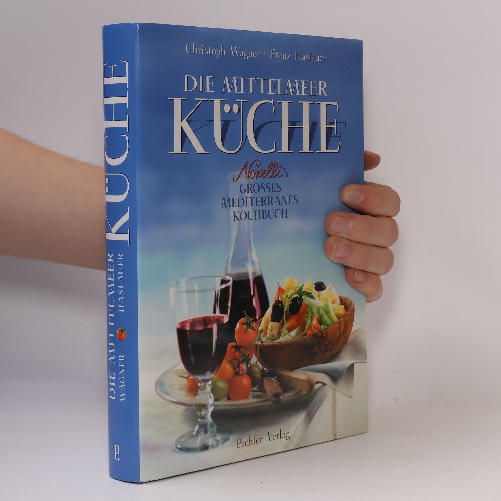 Christoph Wagner Die Mittelmeer-Küche