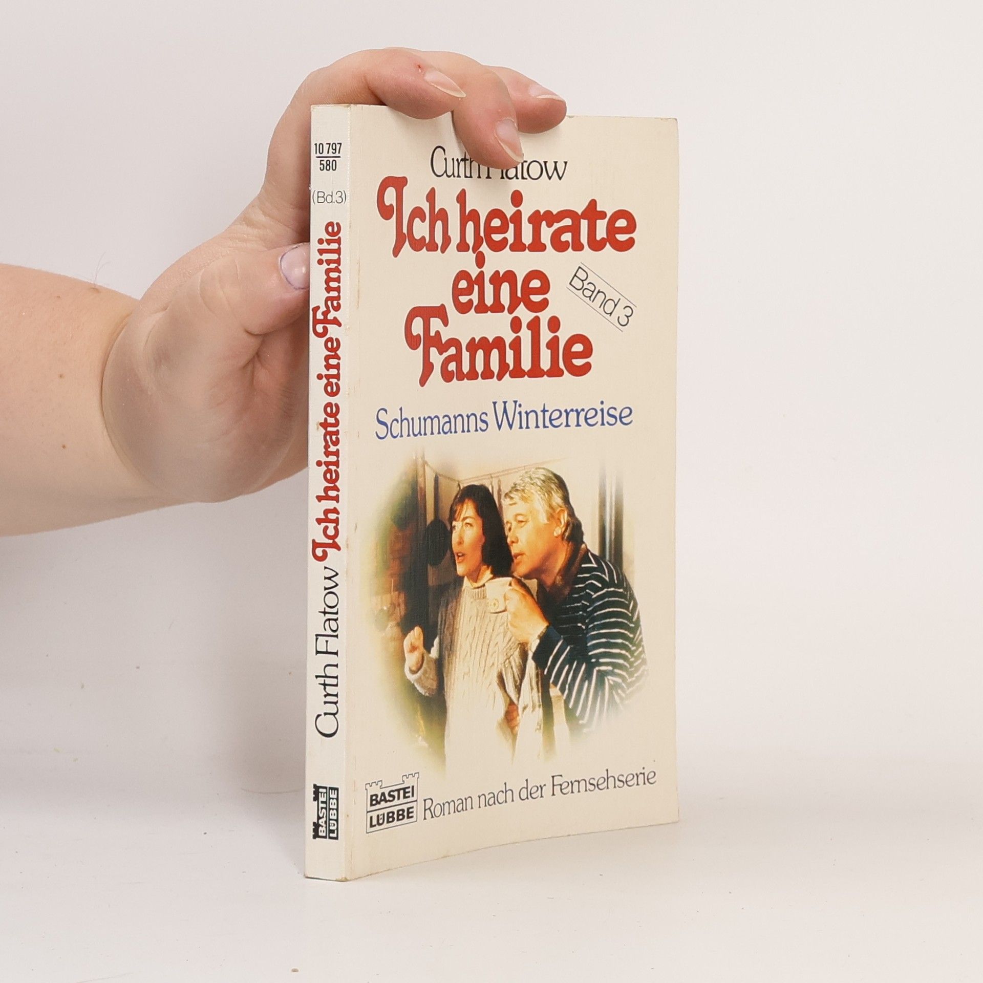 Curth Flatow Ich heirate eine Familie. Bd.3. Schumanns Winterreise