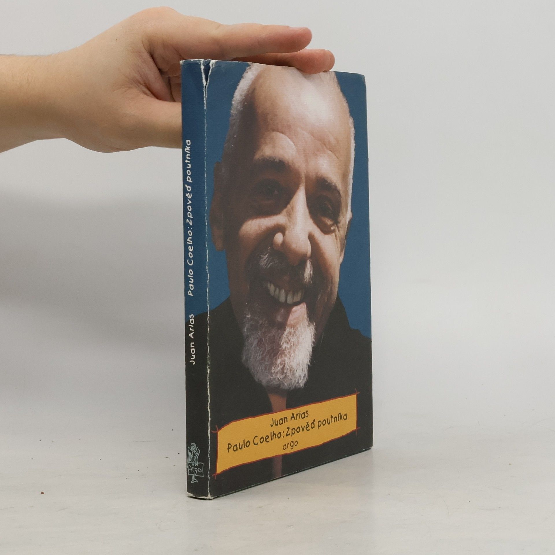 Juan Arias Paulo Coelho. Zpověď poutníka