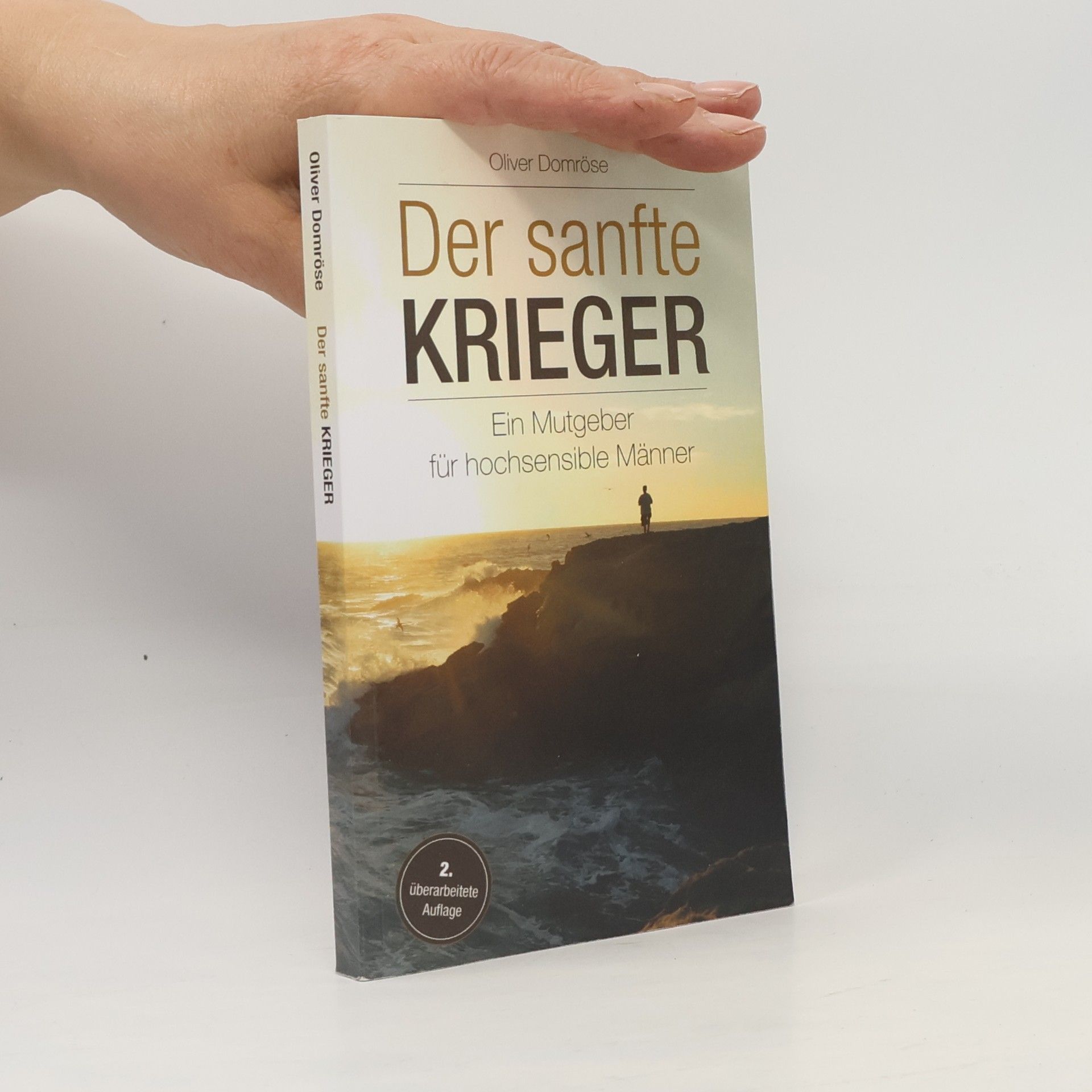 Oliver Domröse Der sanfte Krieger