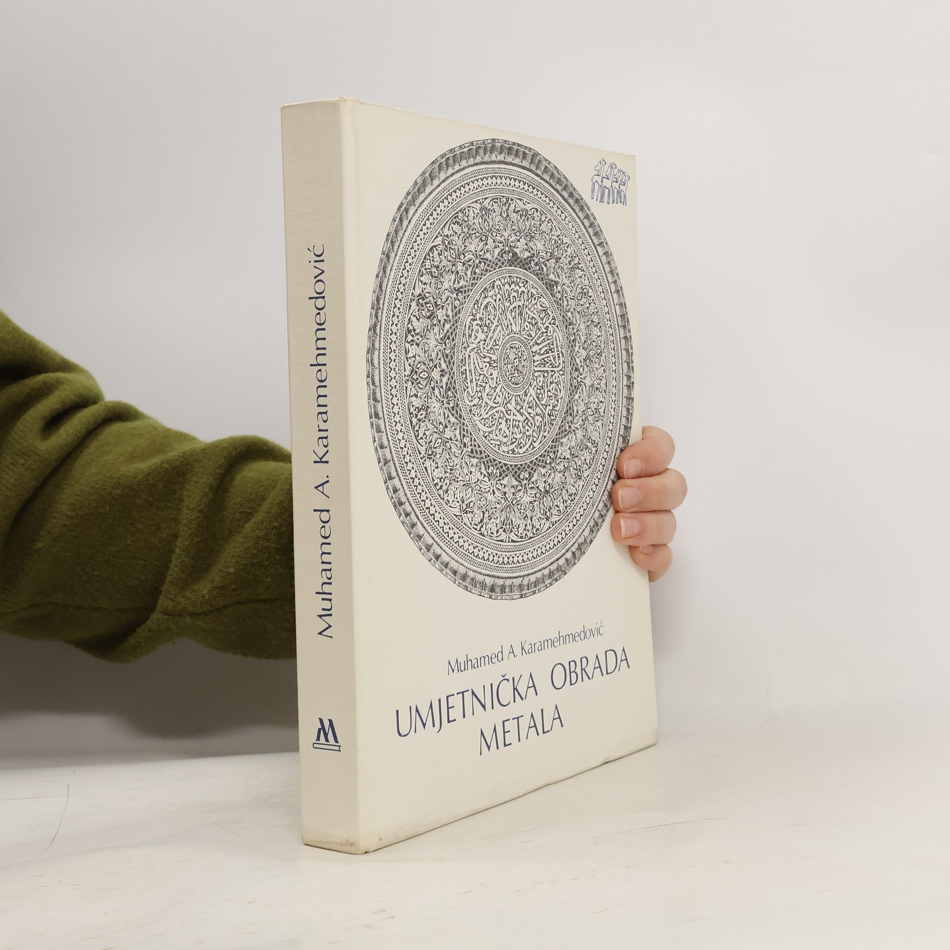 Muhamed A. Karamehmedovic Umjetnička obrada metala