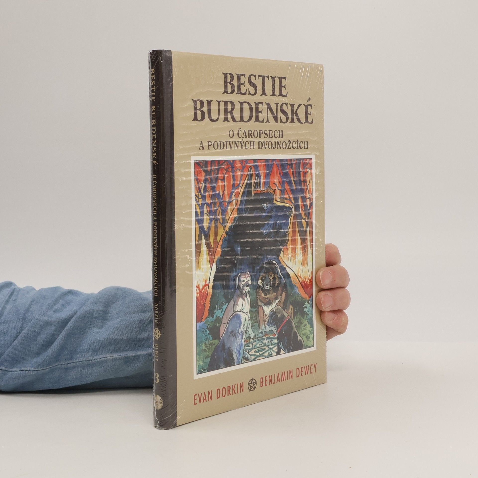 Evan Dorkin Bestie burdenské: O čaropsech a podivných dvojnožcích