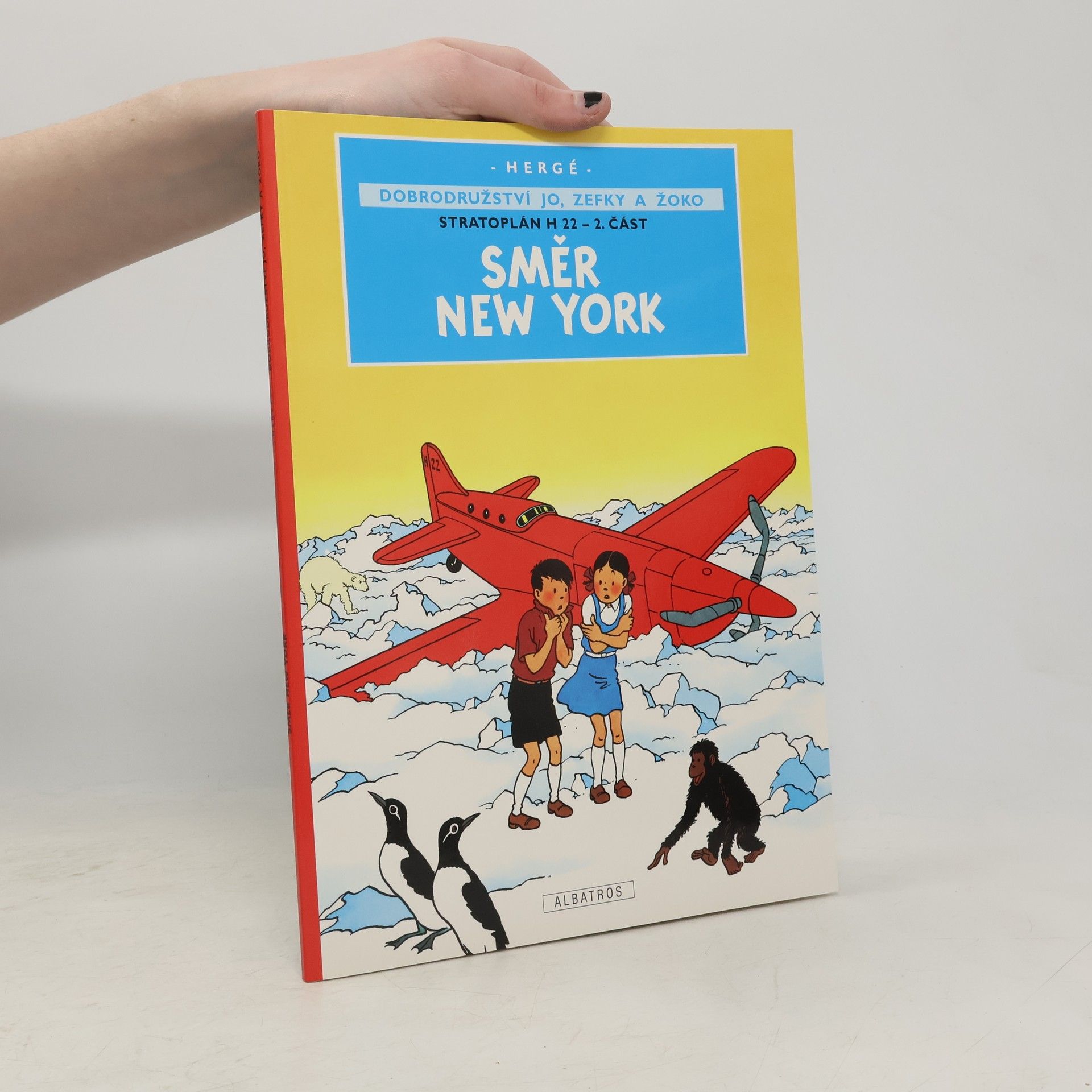 Hergé Stratoplán H 22. 2. část. Směr New York