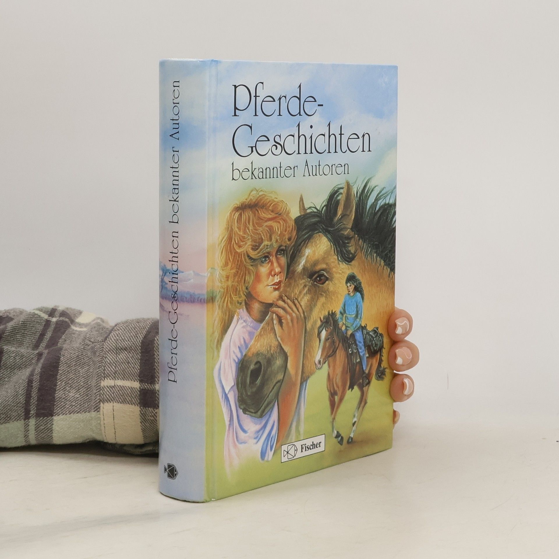 Various authors Pferde-Geschichten bekannter Autoren