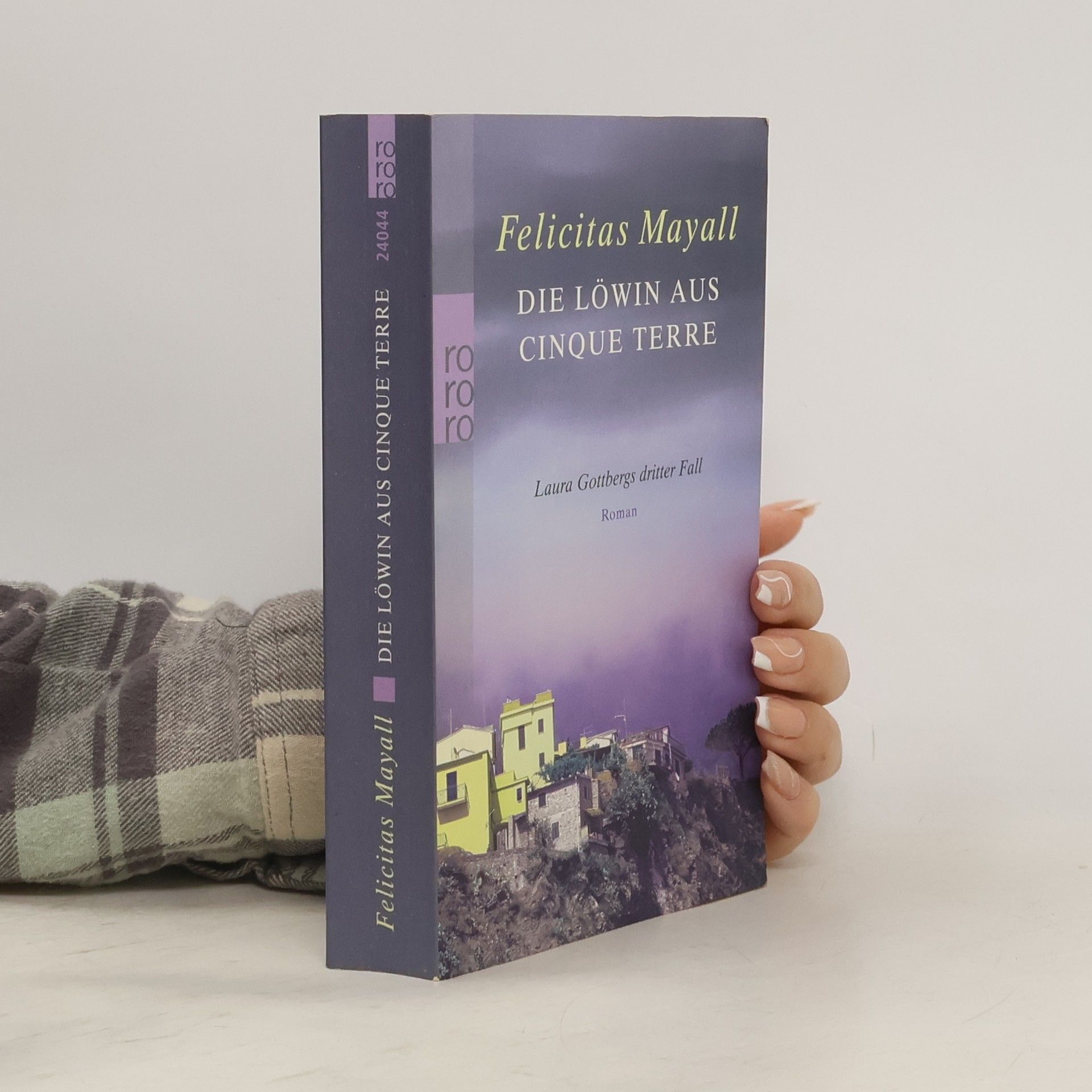 Felicitas Mayall Die Löwin aus Cinque Terre