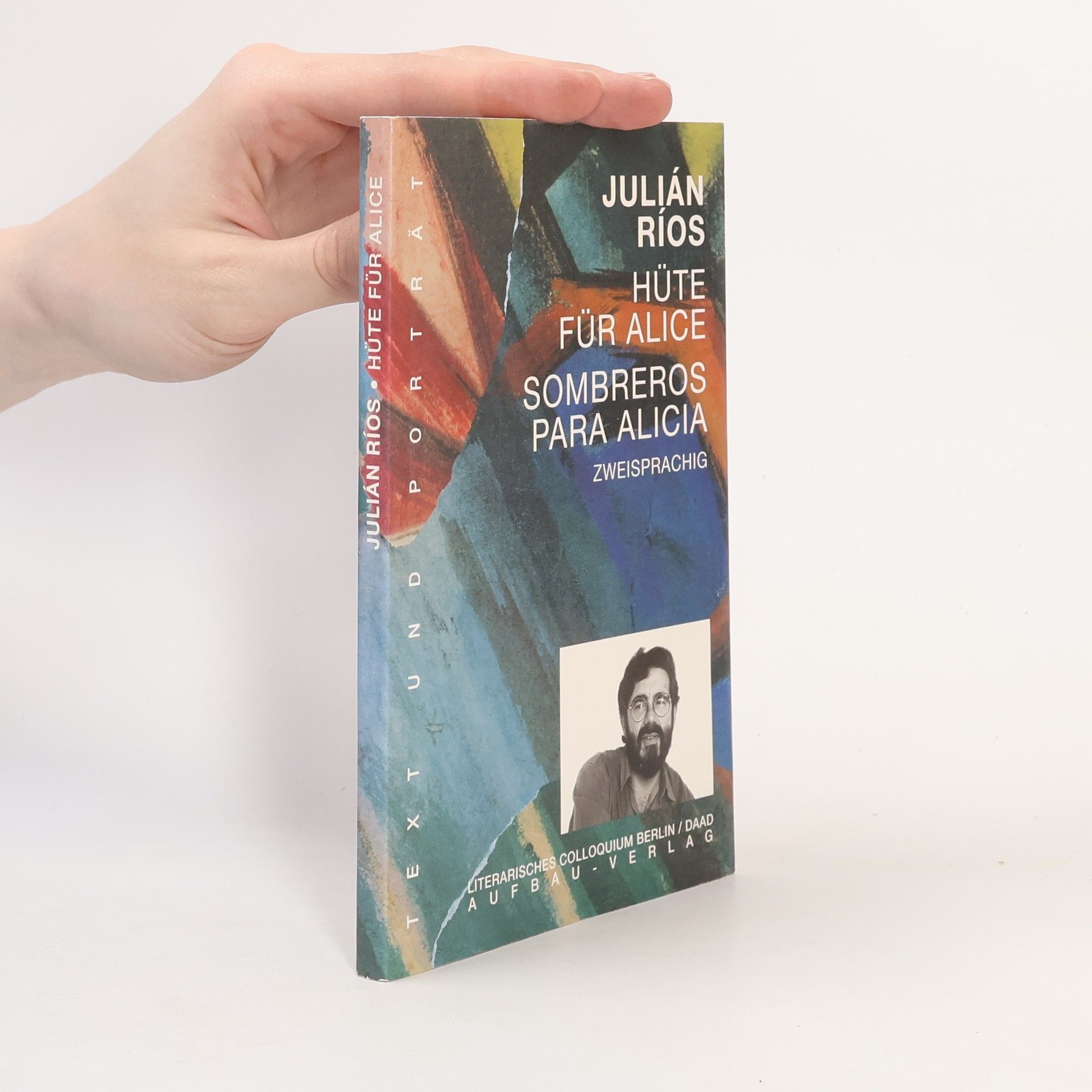 Julian Rios Text und Porträt - 16: Hüte für Alice
