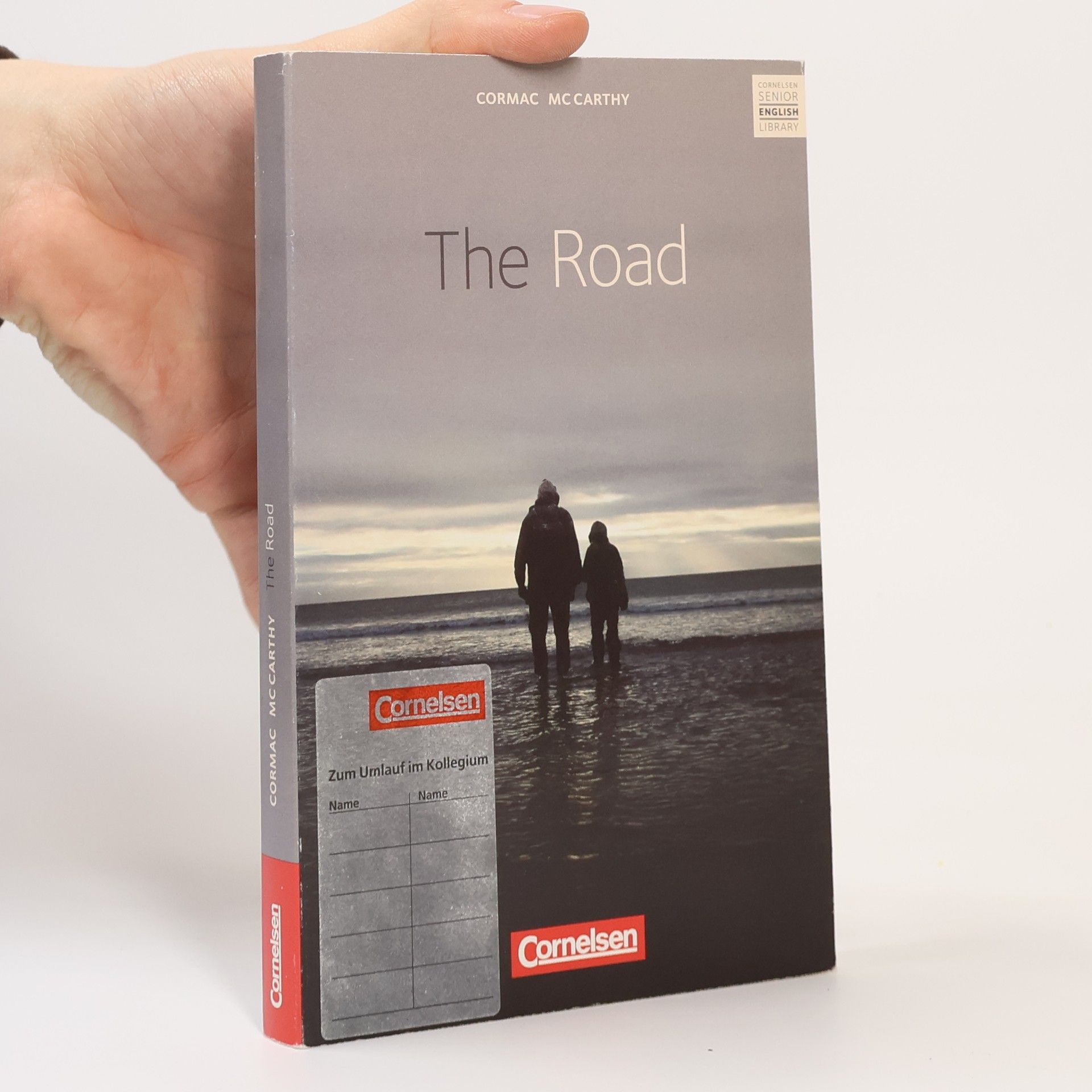 Cormac McCarthy The road