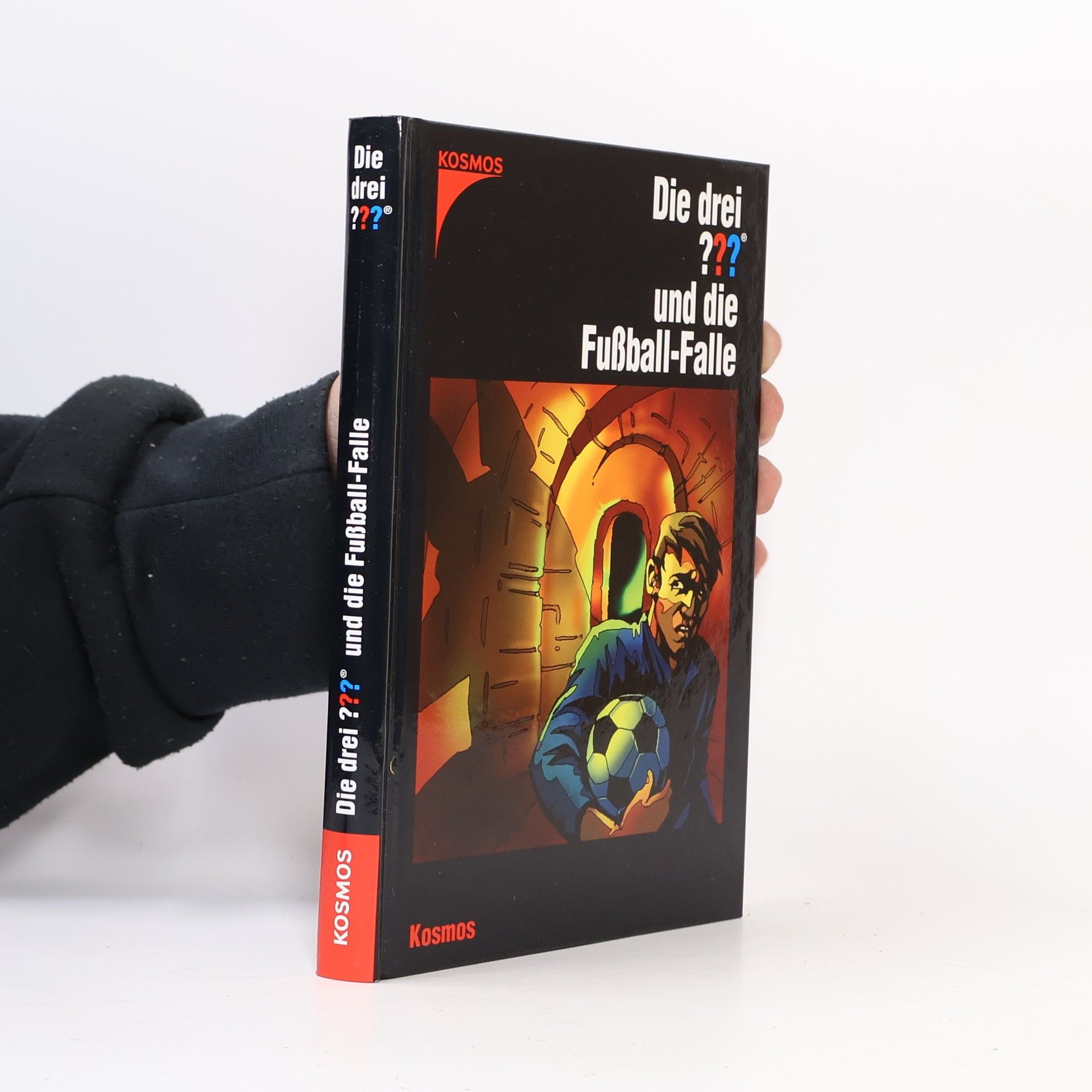 Die drei Fragezeichen - 138: Die drei ??? und die Fußballfalle