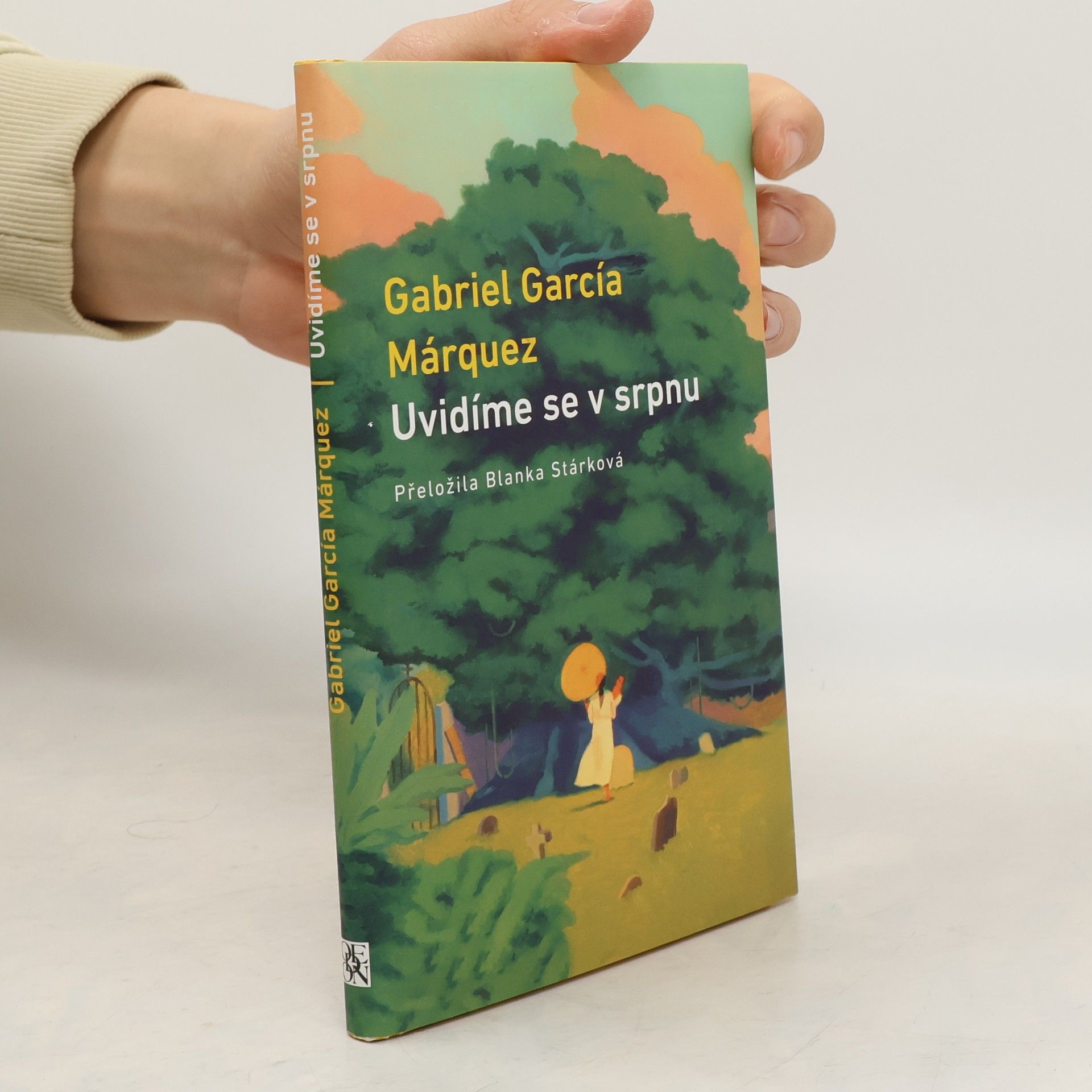 Gabriel García Márquez Uvidíme se v srpnu