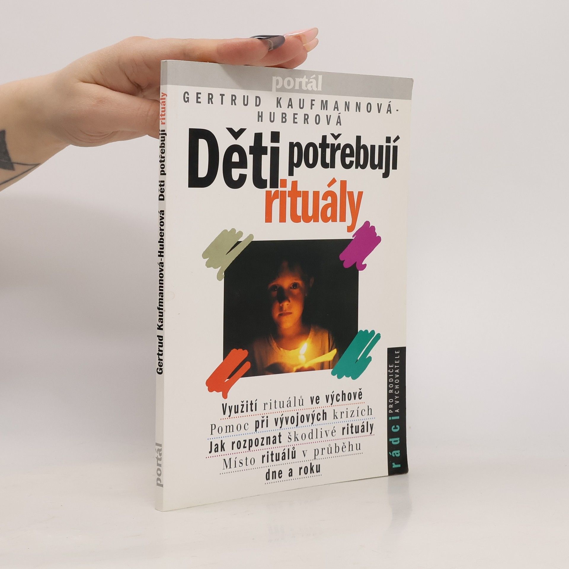 Gertrud KaufmannHuber Děti potřebují rituály