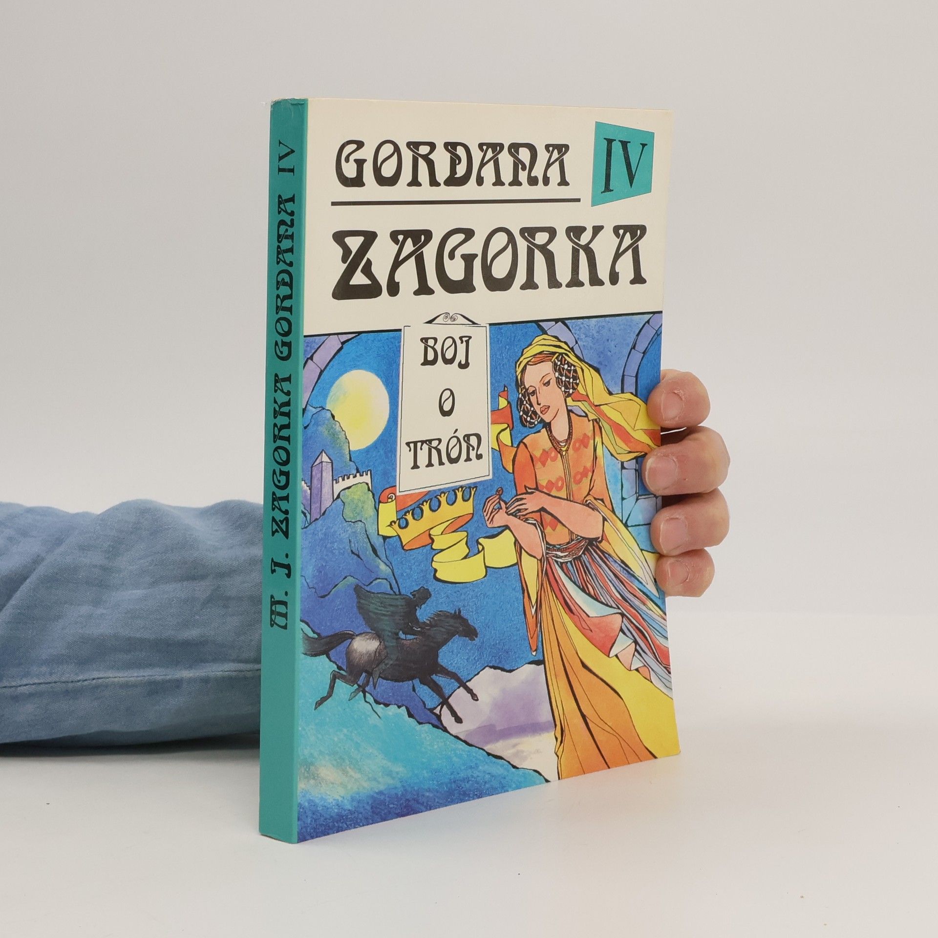 Marija Jurić Zagorka Gordana IV - Boj o trón